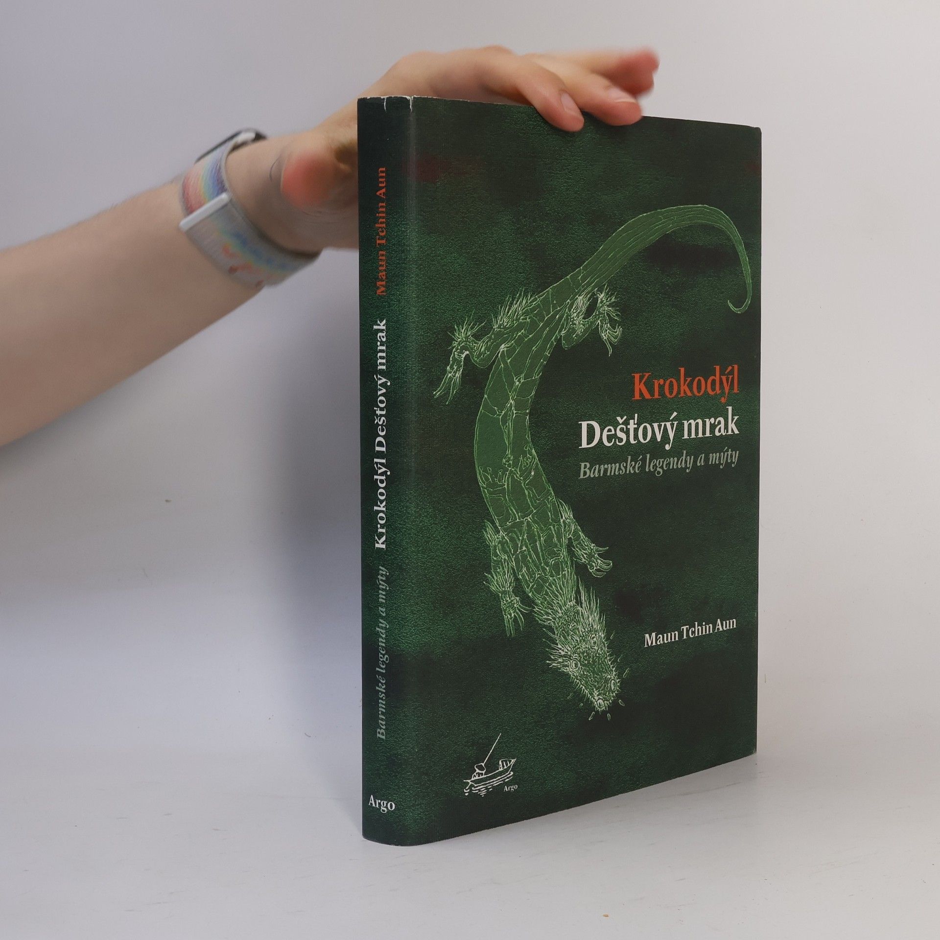 Maung Htin Aung Krokodýl Dešťový mrak. Barmské legendy a mýty