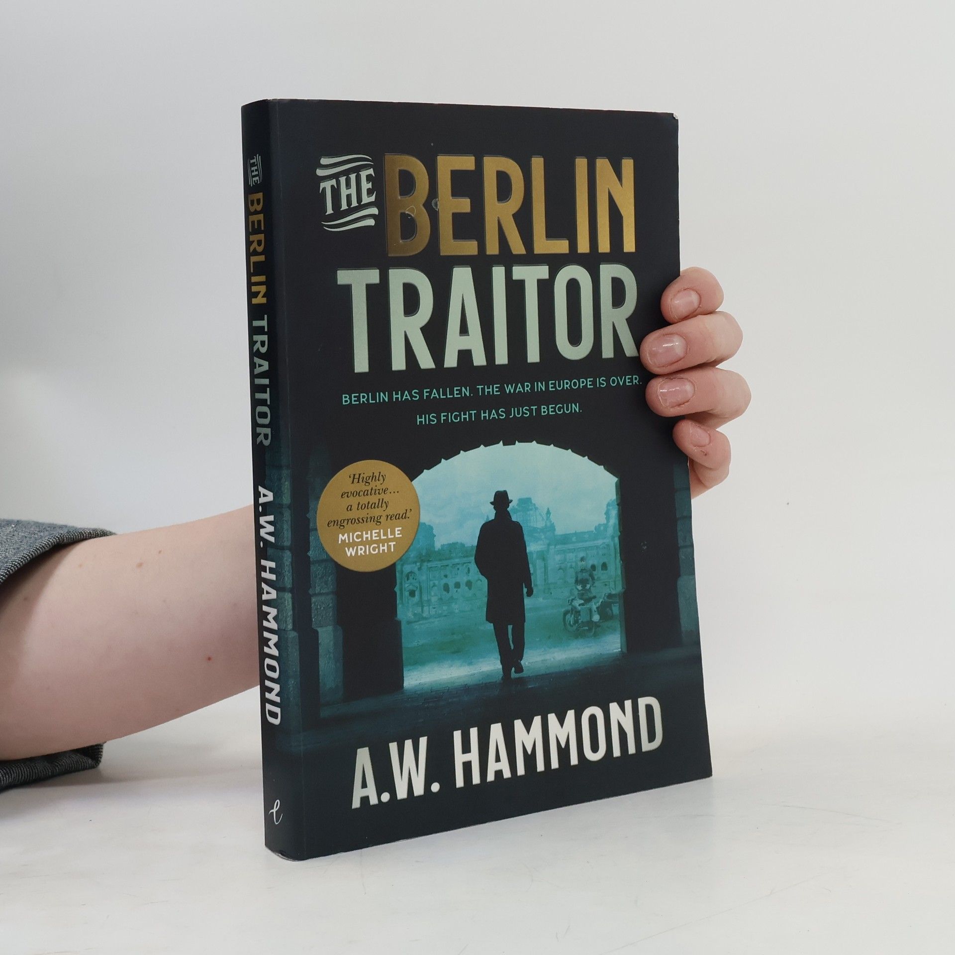 A.W. Hammond The Berlin Traitor