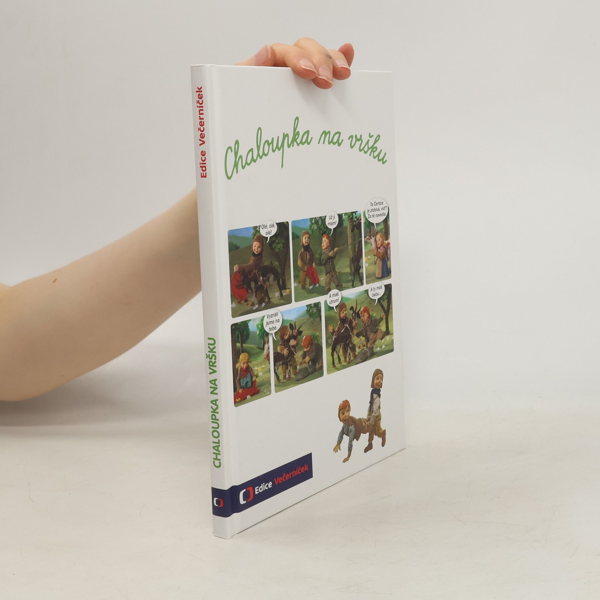 Šárka Váchová Chaloupka na vršku