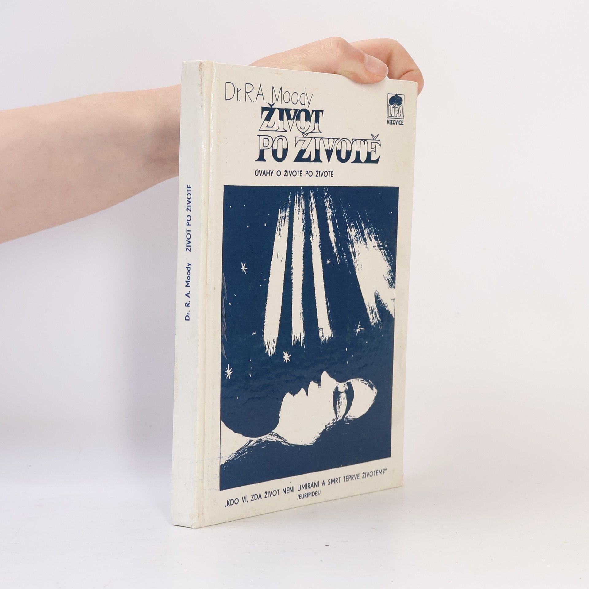 Raymond A. Moody Žvot po životě