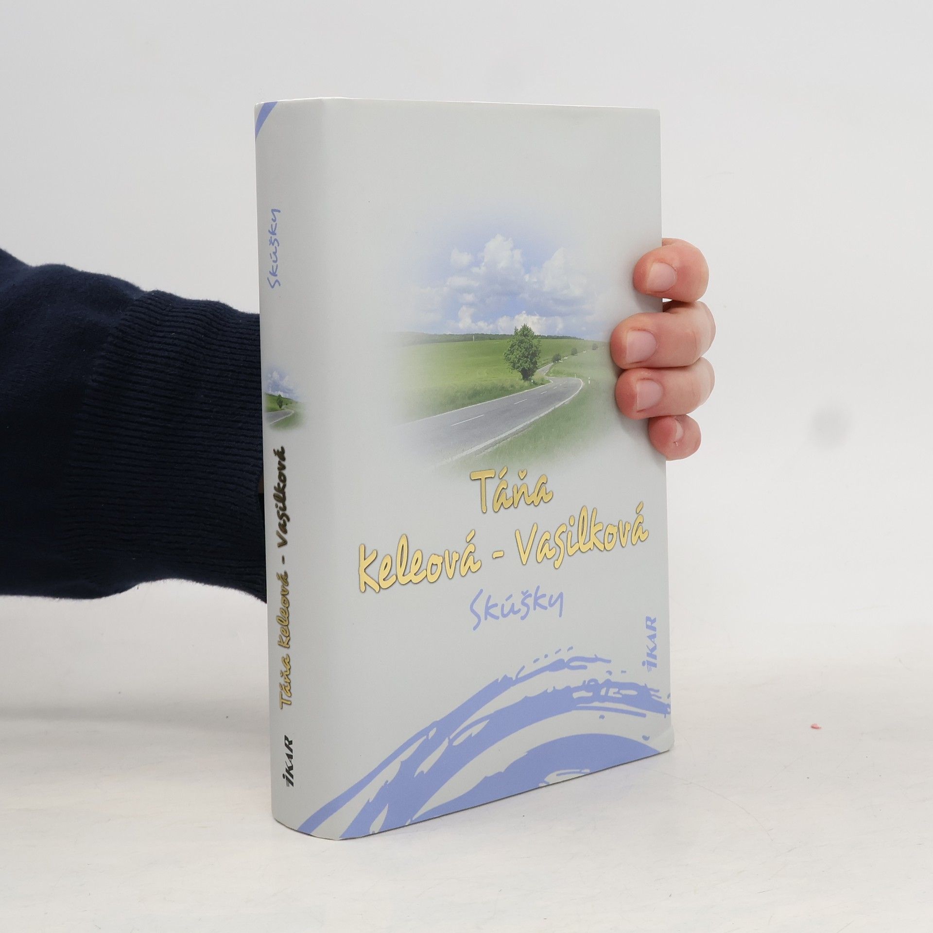 Táňa Keleová-Vasilková Skúšky