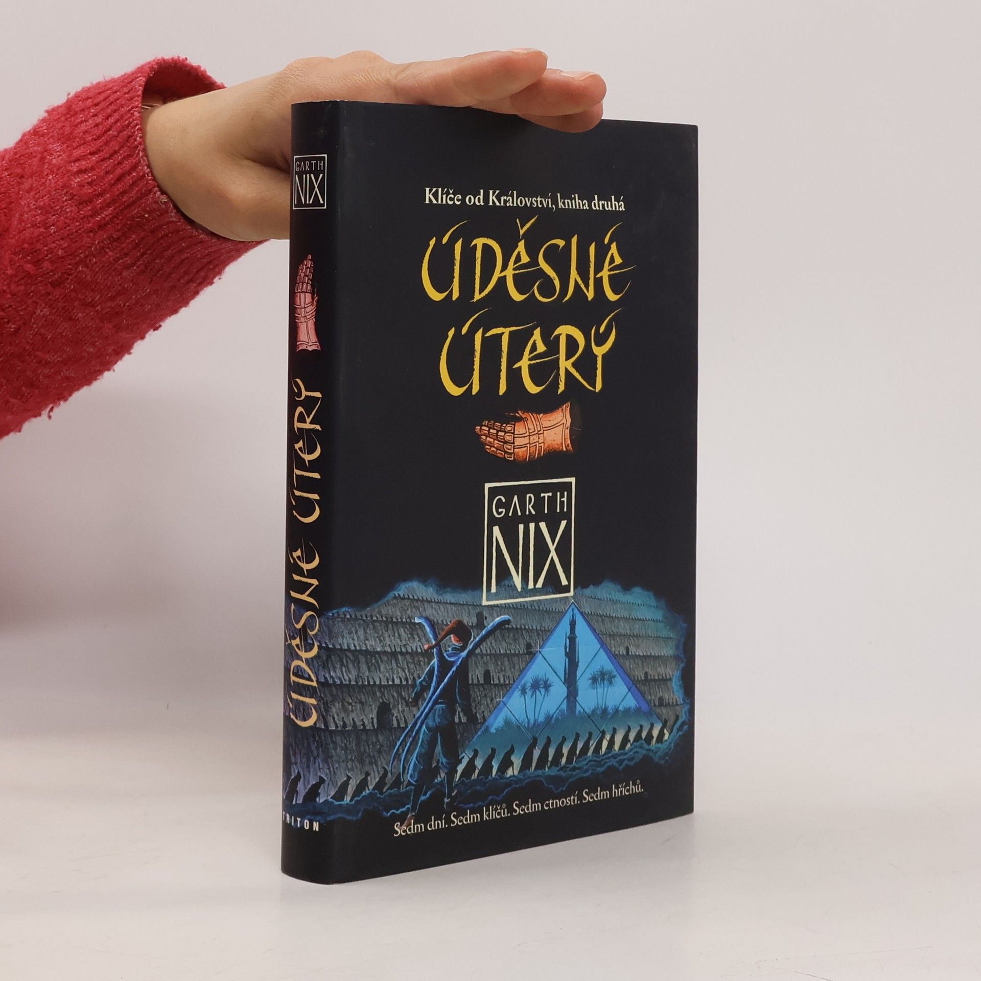 Garth Nix Úděsné Úterý. Klíče od Království (kniha druhá)