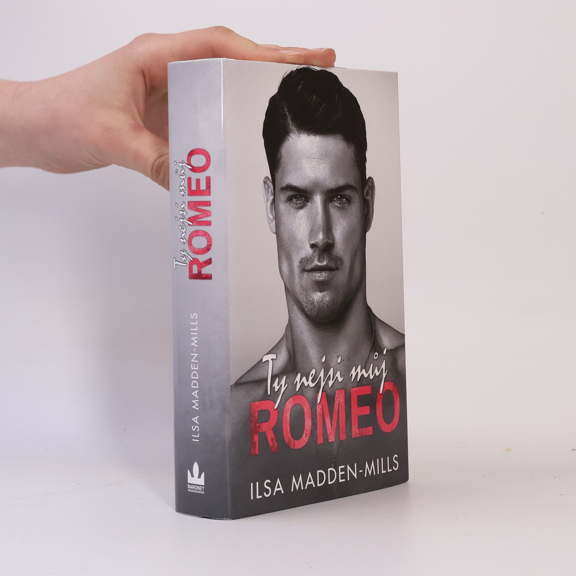 Ilsa Madden-Mills Ty nejsi můj Romeo