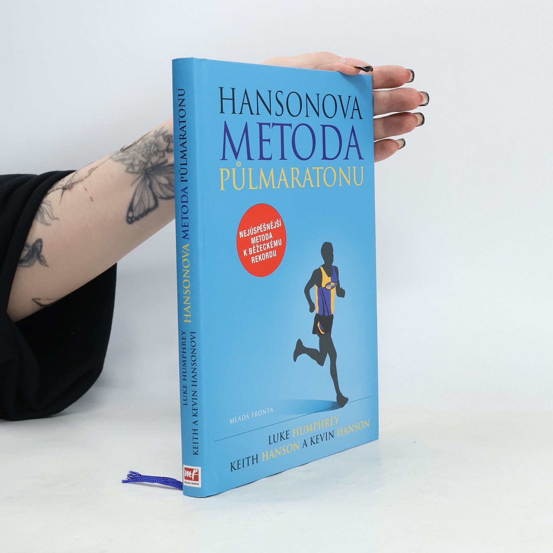 Luke Humphrey Hansonova metoda půlmaratonu: Zaběhněte svůj nejlepší půlmaraton podle Hansonových