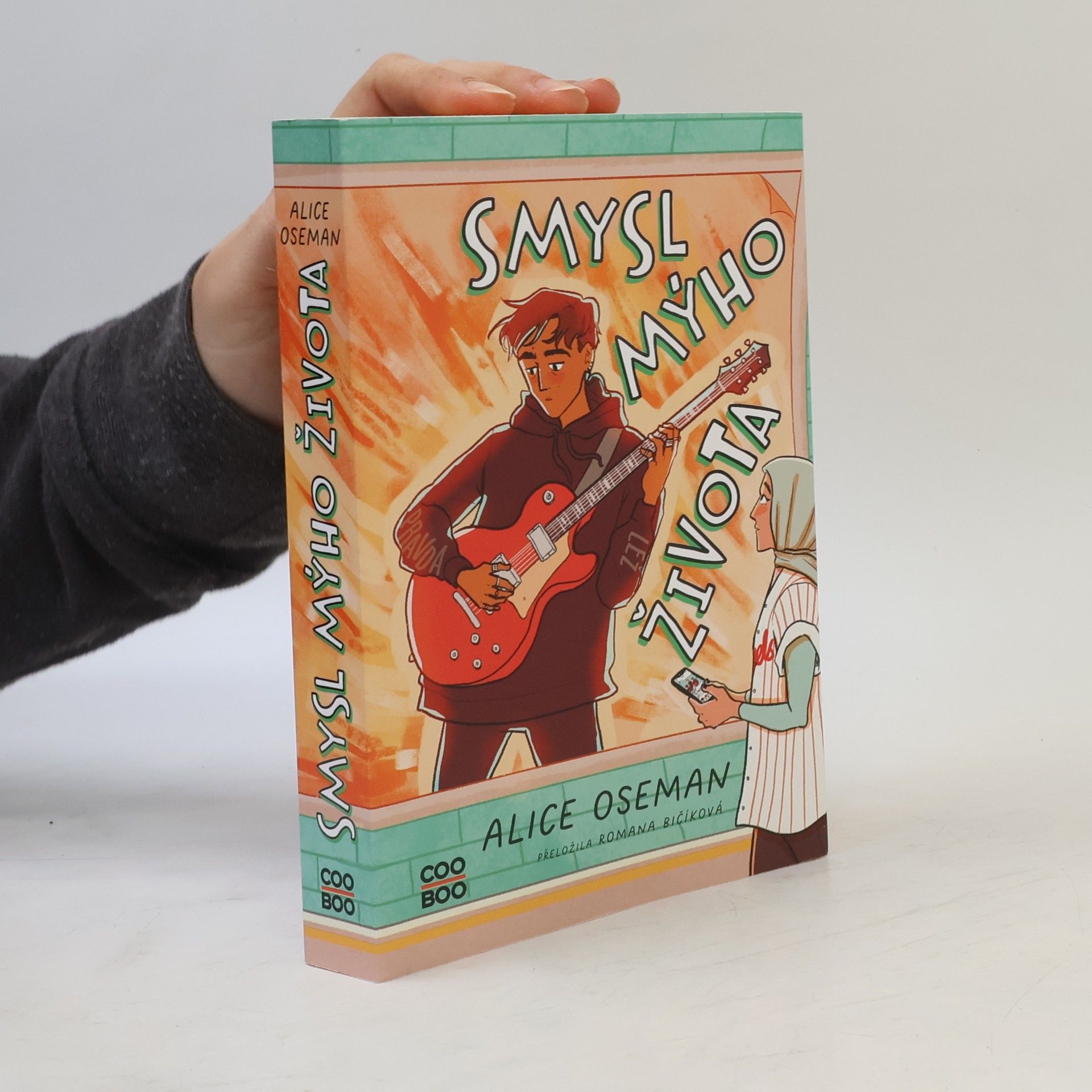Alice Oseman Smysl mýho života