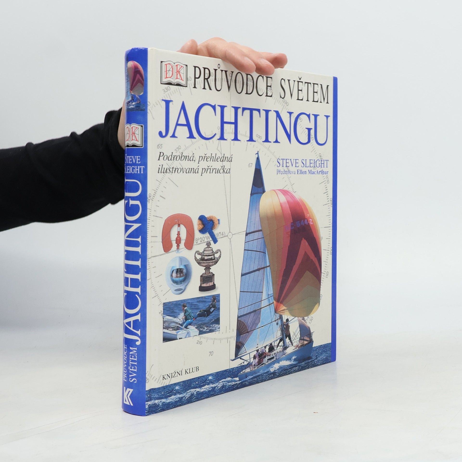 Steve Sleight Průvodce světem jachtingu