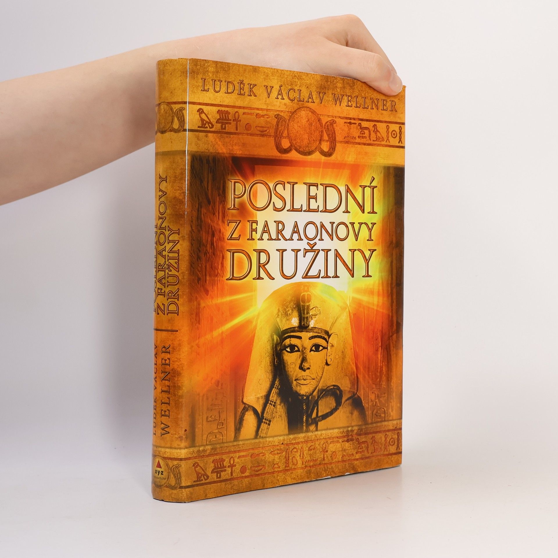 Luděk Václav Wellner Poslední z faraonovy družiny