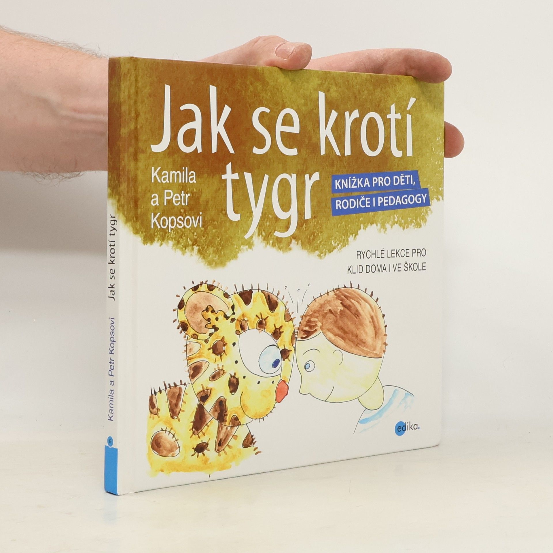 Petr Kops Jak se krotí tygr