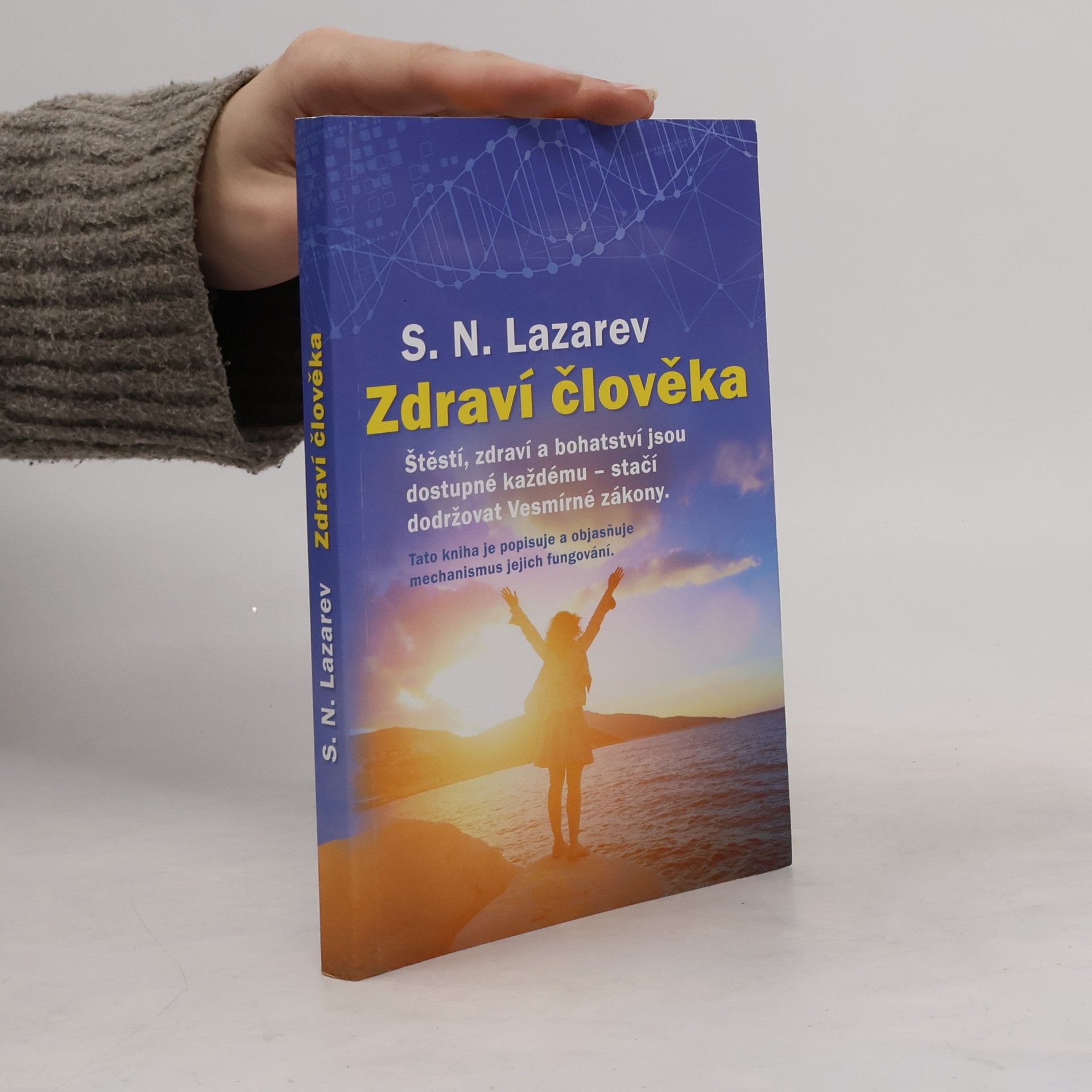 Sergej Nikolajevič Lazarev Zdraví člověka