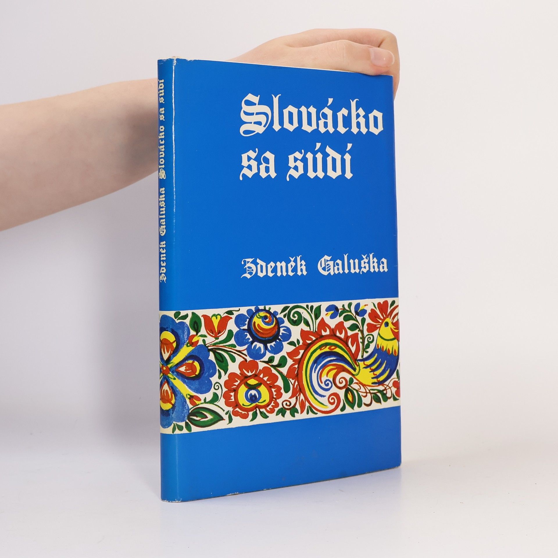 Zdeněk Galuška Slovácko sa súdí