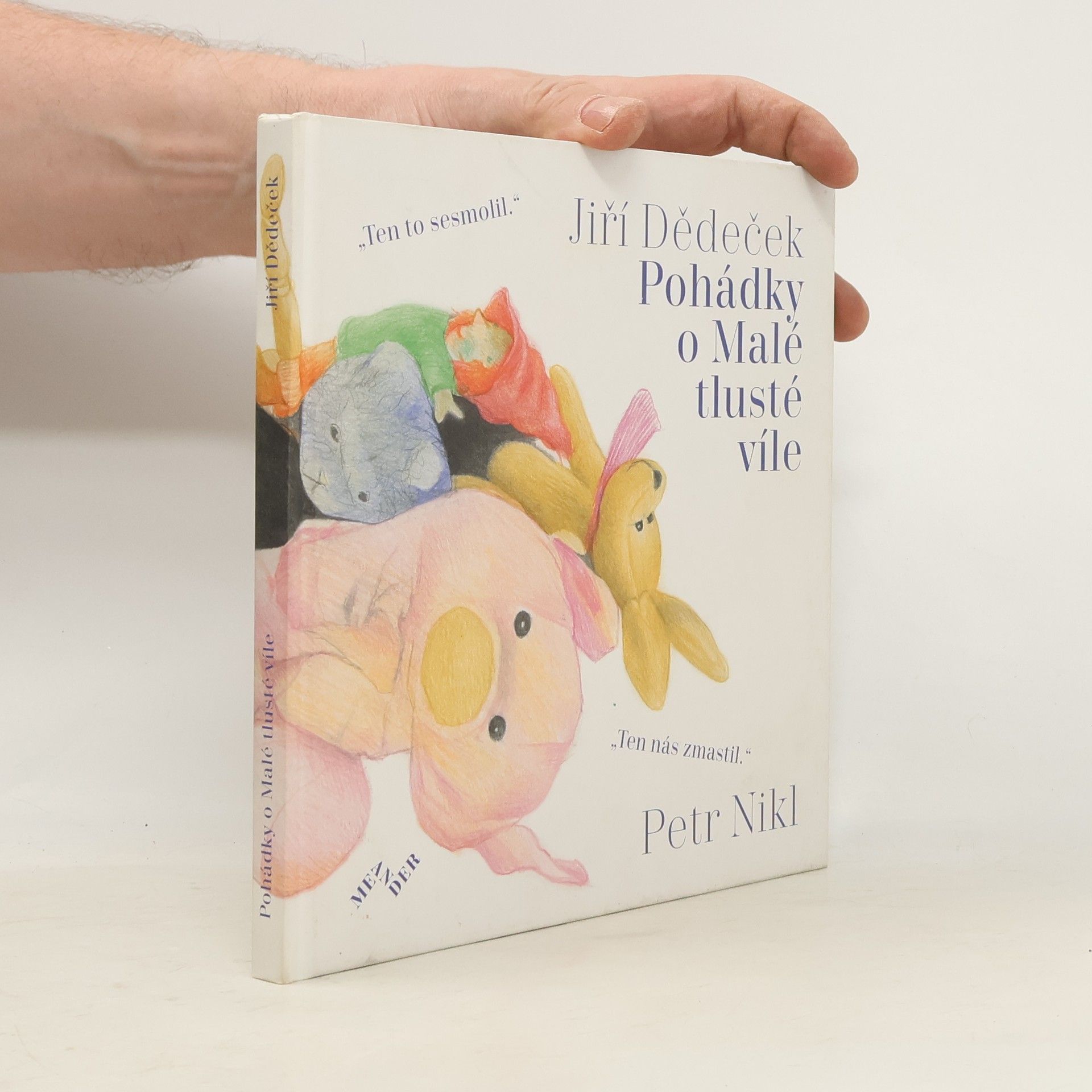 Jiří Dědeček Pohádky o Malé tlusté víle