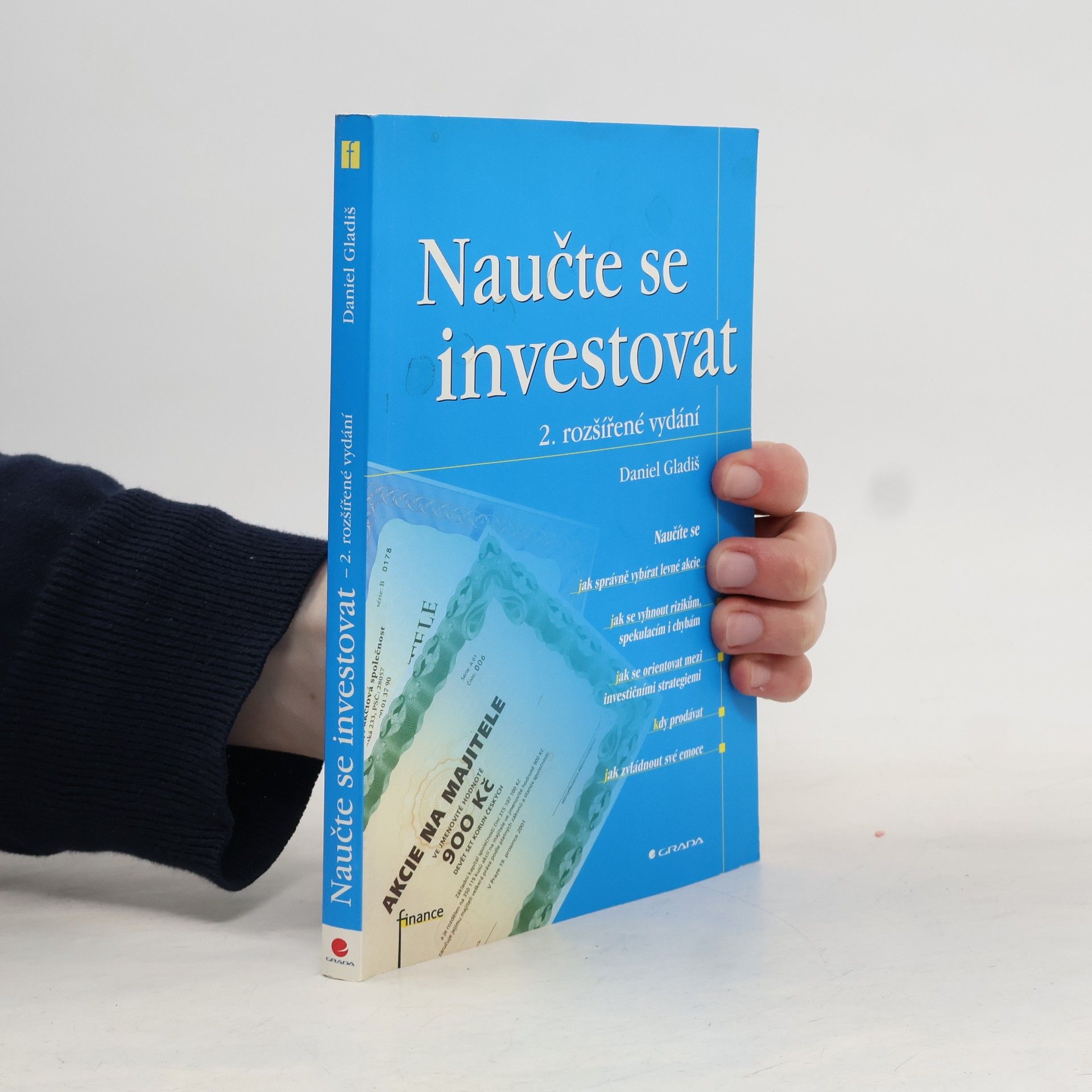 Daniel Gladiš Naučte se investovat, 2., rozšířené vydání