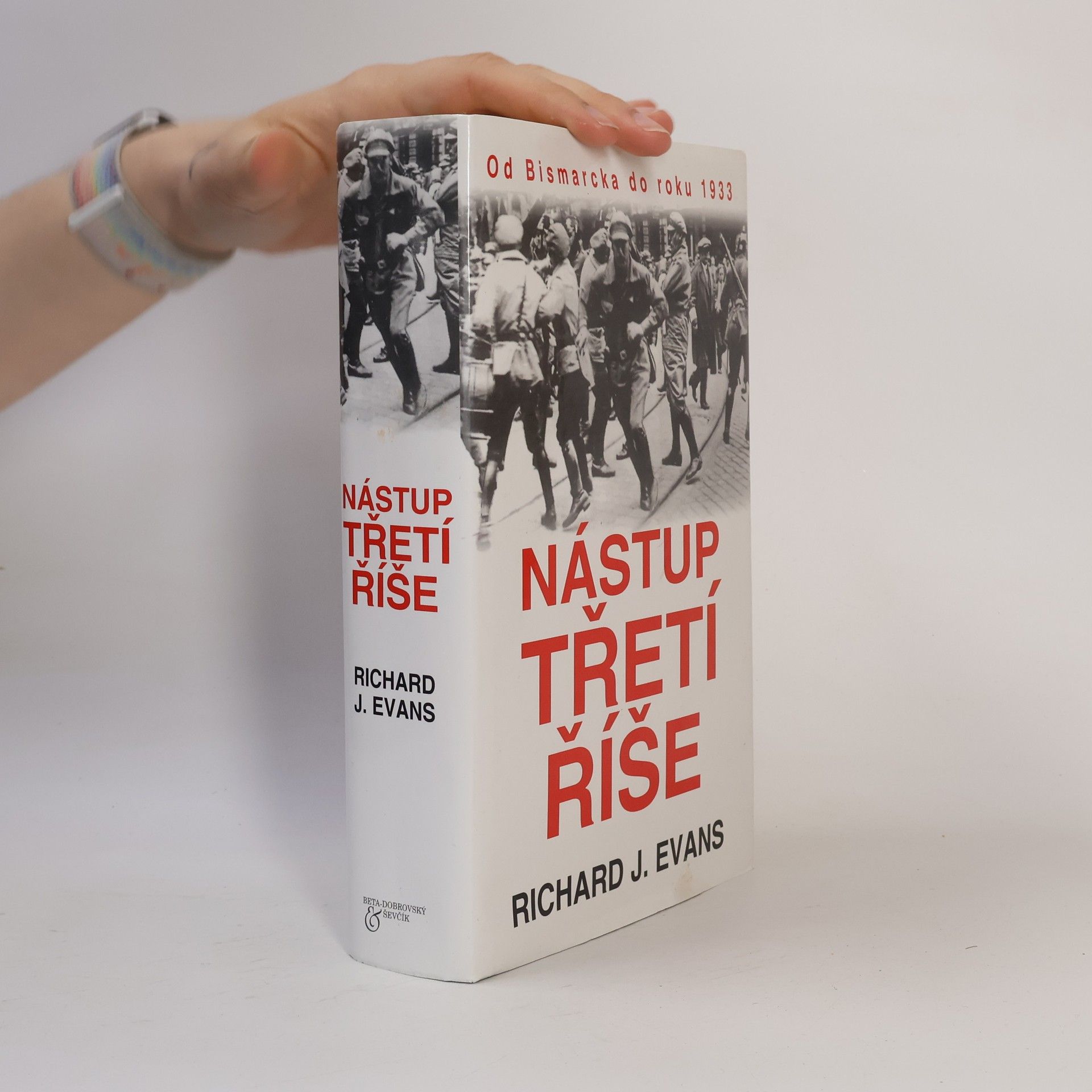 Richard John Evans Nástup třetí říše