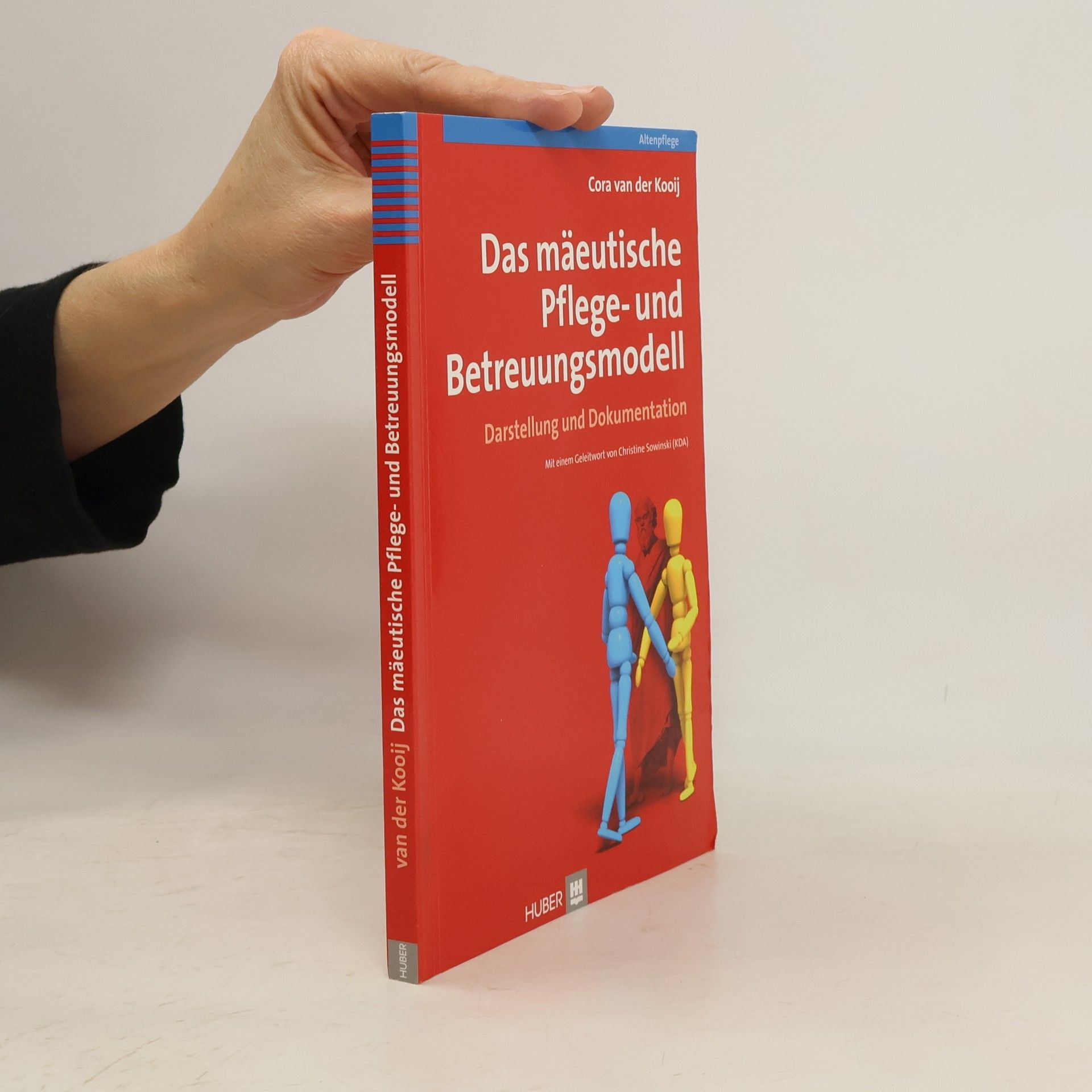 Cora van der Kooij Das mäeutische Pflege- und Betreuungsmodell