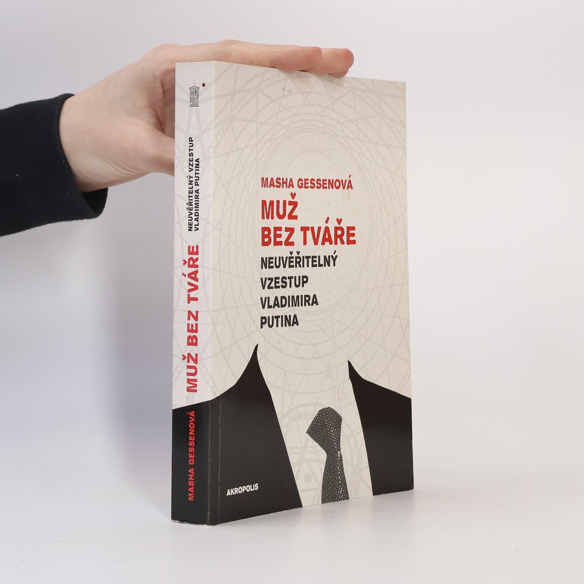 Masha Gessen Muž bez tváře