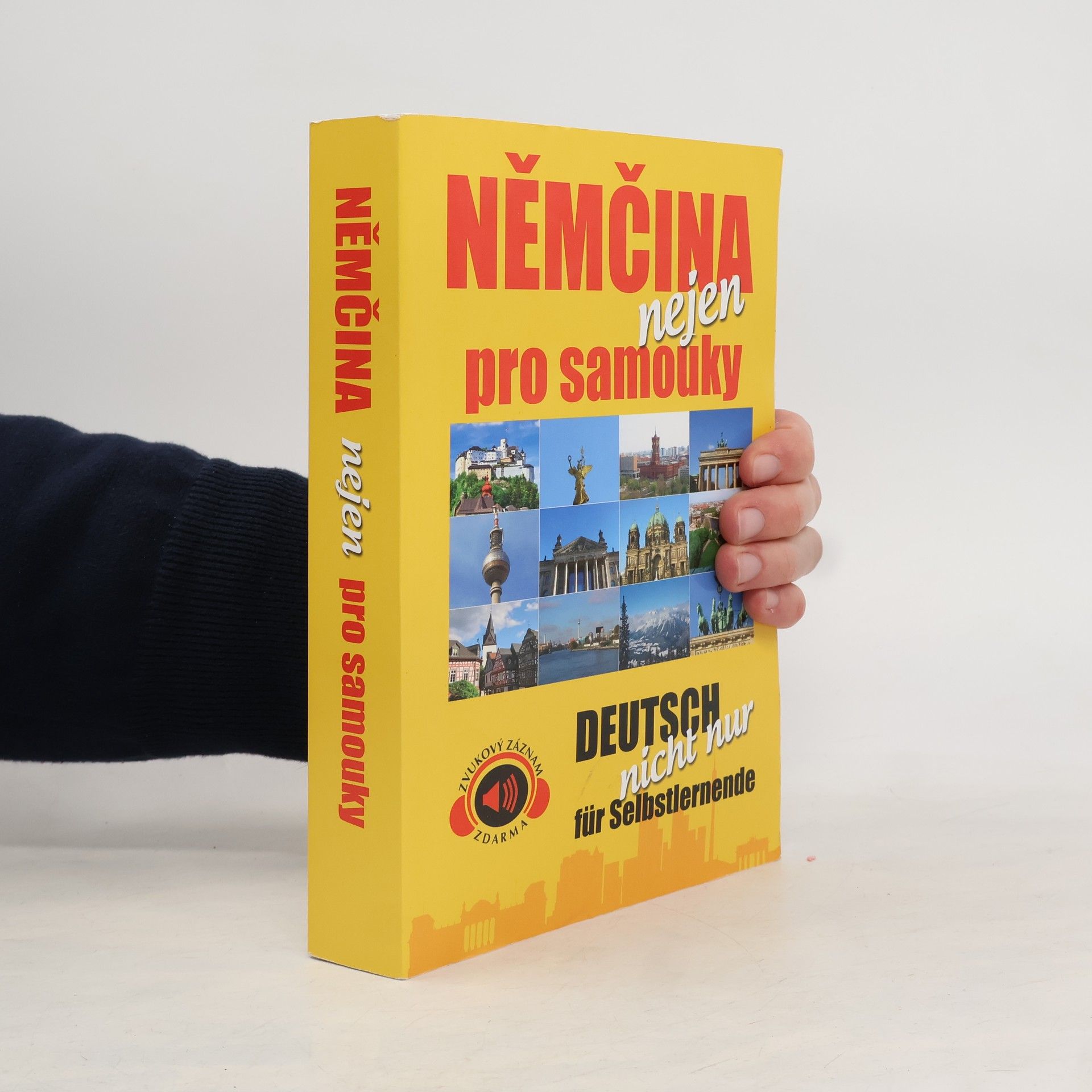 Němčina nejen pro samouky = Deutsch nicht nur für Selbstlernende