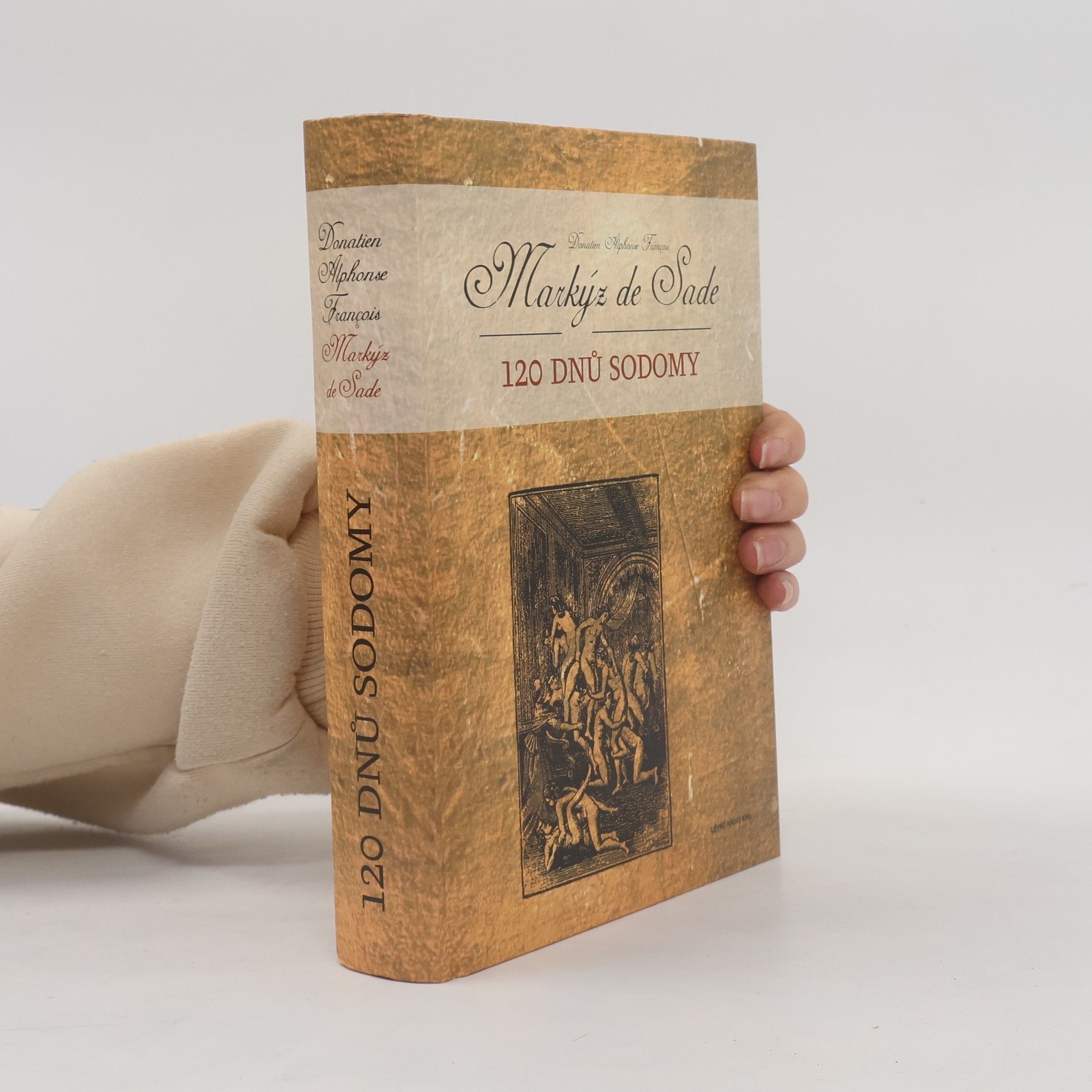 Markýz de Sade 120 dnů Sodomy