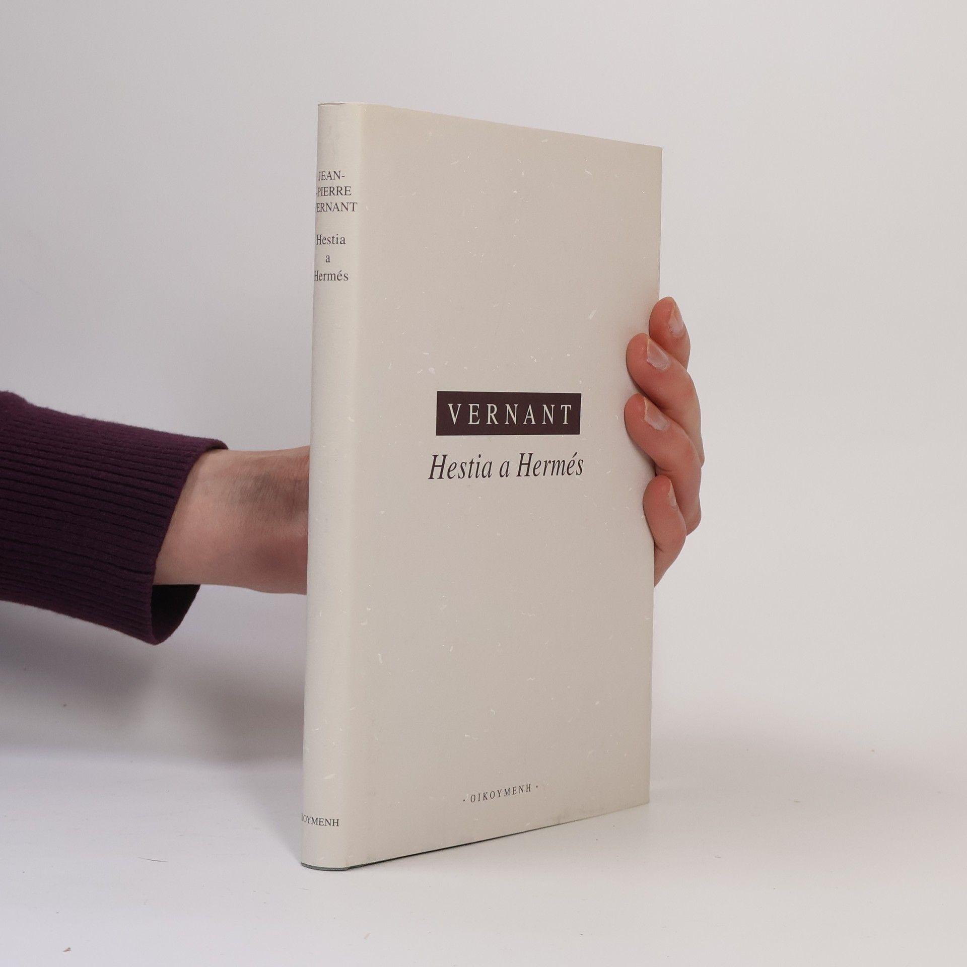 Jean-Pierre Vernant Hestia a Hermés