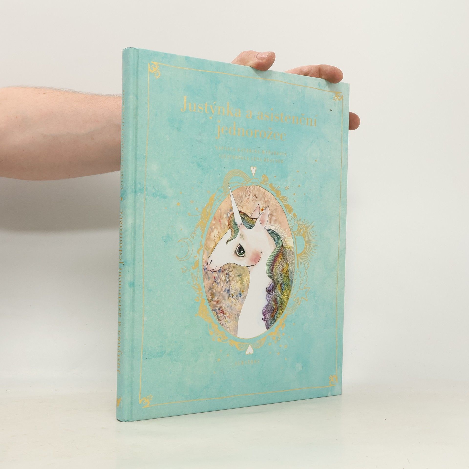 Kateřina Pantovič Justýnka a asistenční jednorožec