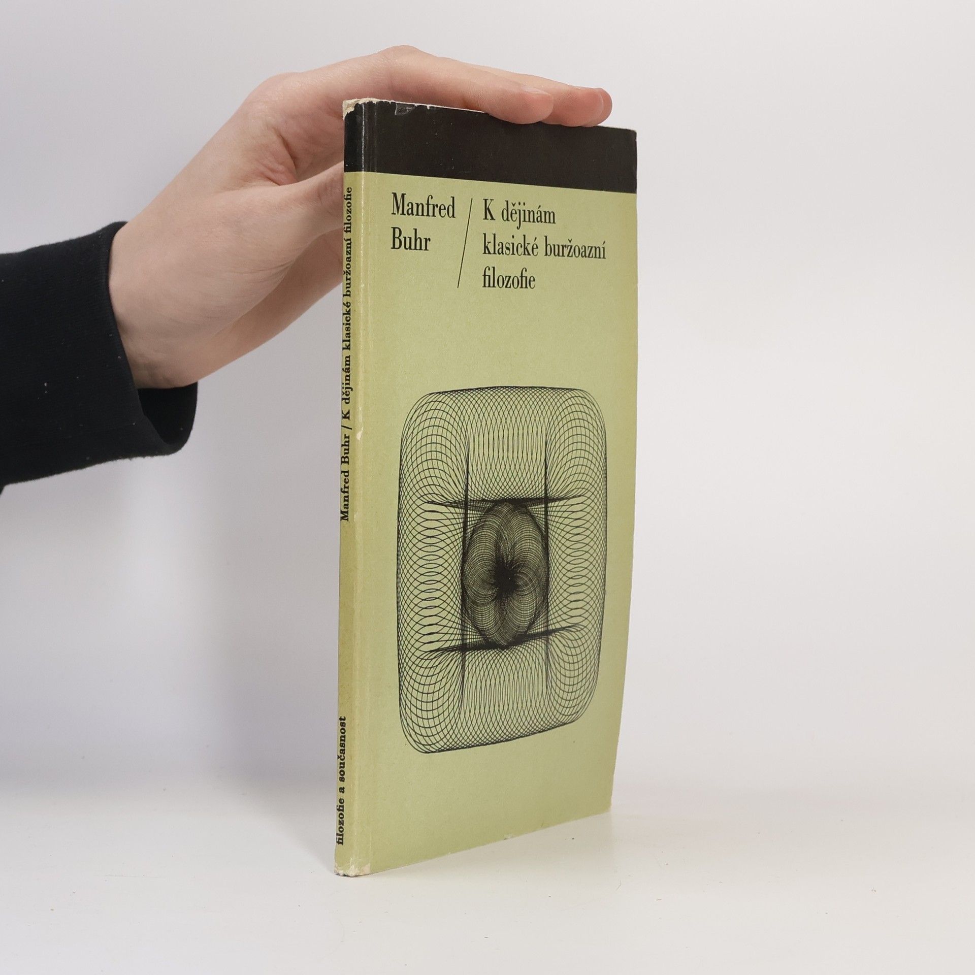 Manfred Buhr K dějinám klasické buržoazní filozofie