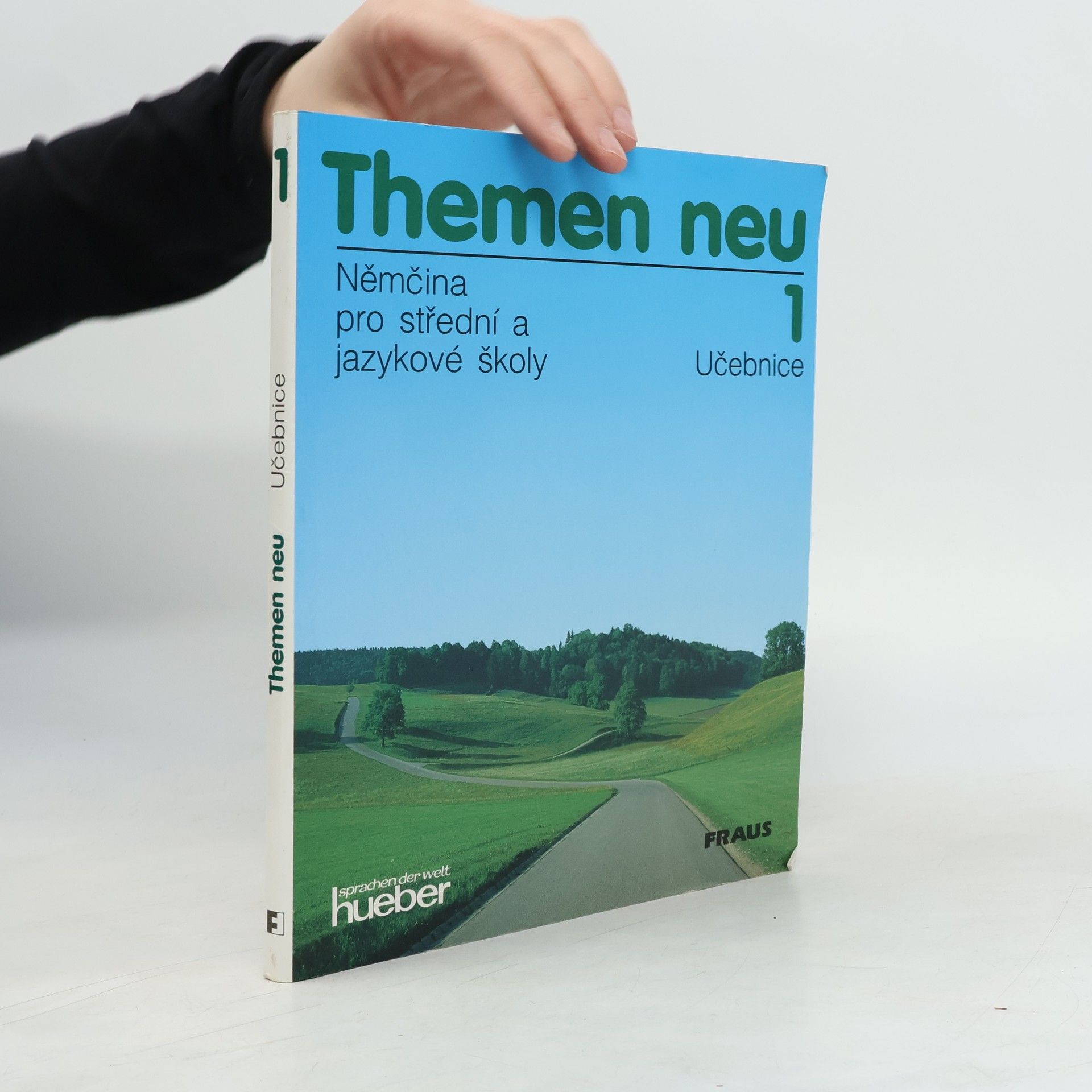 Ruth Kreuzer Themen neu 1. Němčina pro střední a jazykové školy. Učebnice