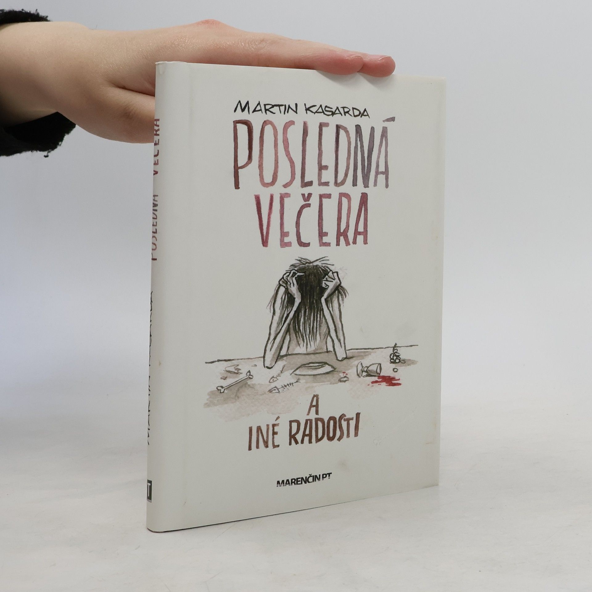 Posledná večera a iné radosti