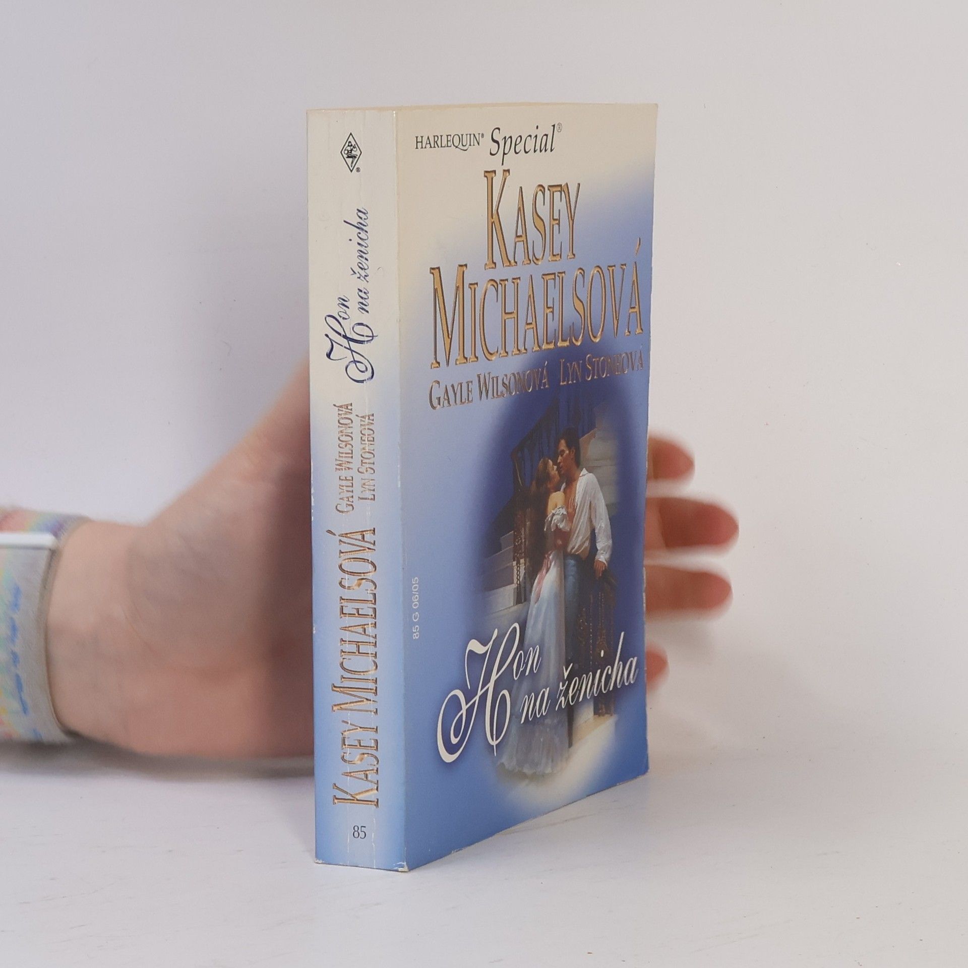 Kasey Michaels Hon na ženicha: V loži jeho lordstva / Vězeň ve věži / Slovo džentlmena