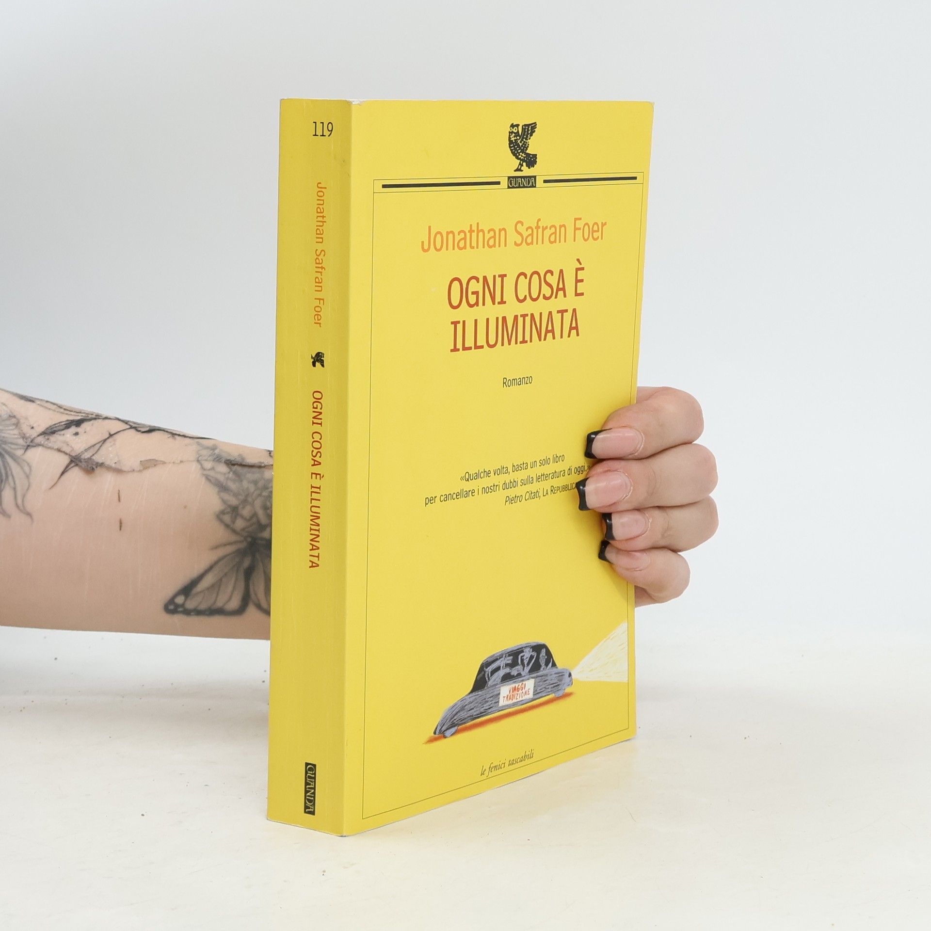 Jonathan Safran Foer Ogni cosa è illuminata