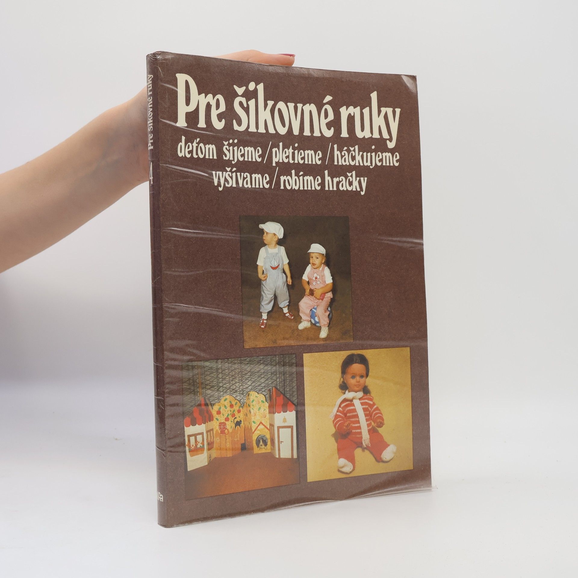 Autorenkollektiv Pre šikovné ruky 4
