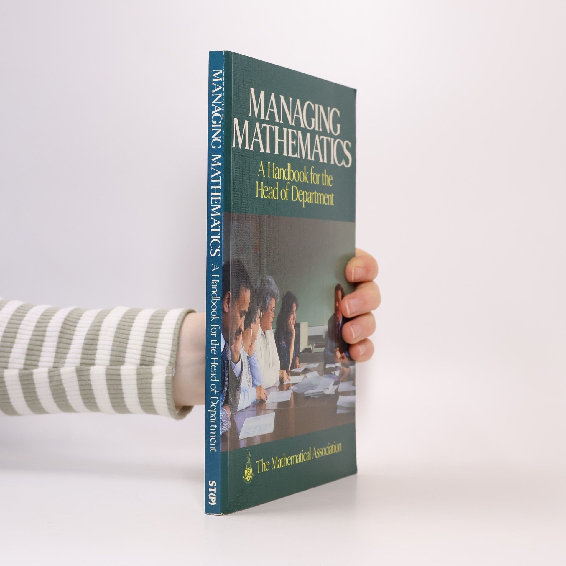 Mathematical Association Managing Mathematics