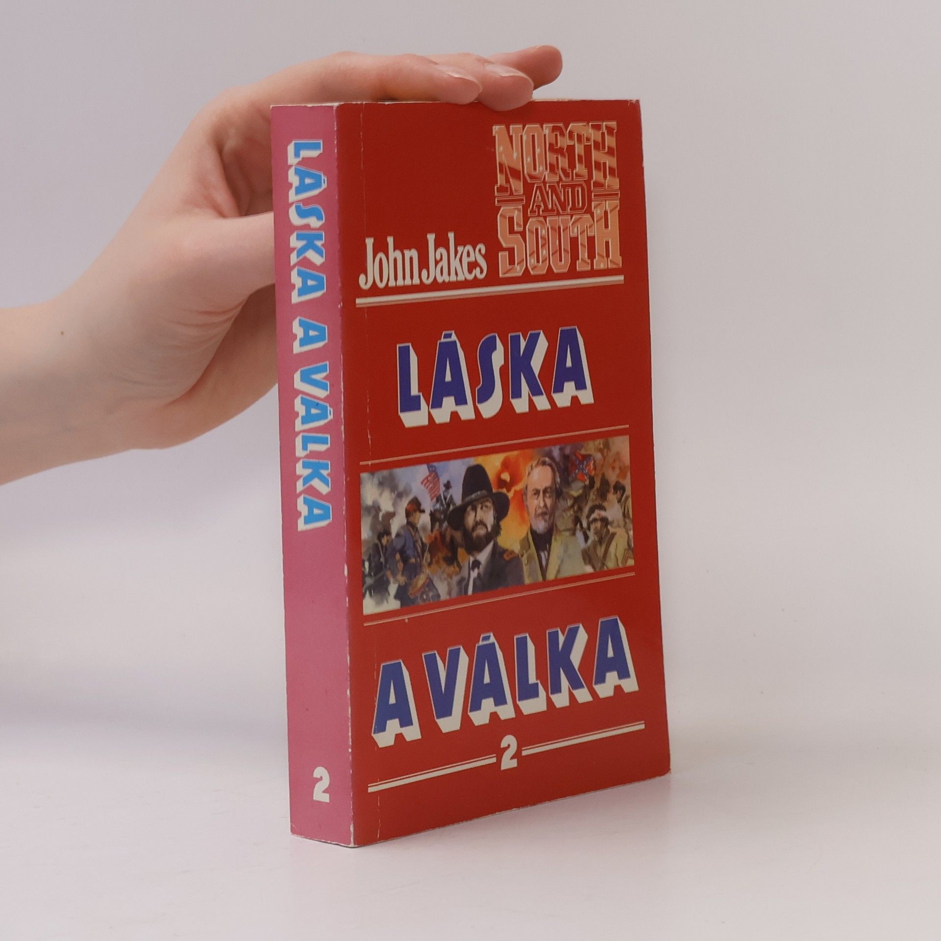John Jakes Láska a válka 2