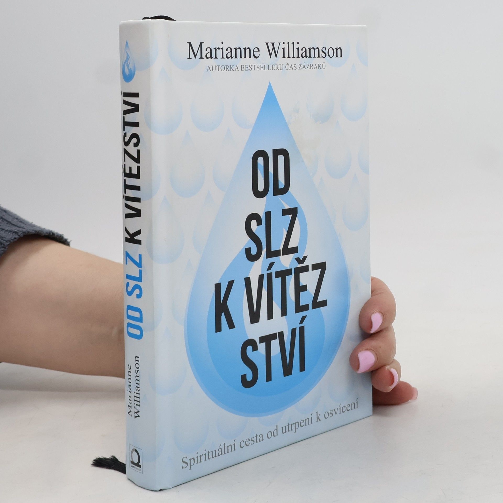 Marianne Williamson Od slz k vítězství