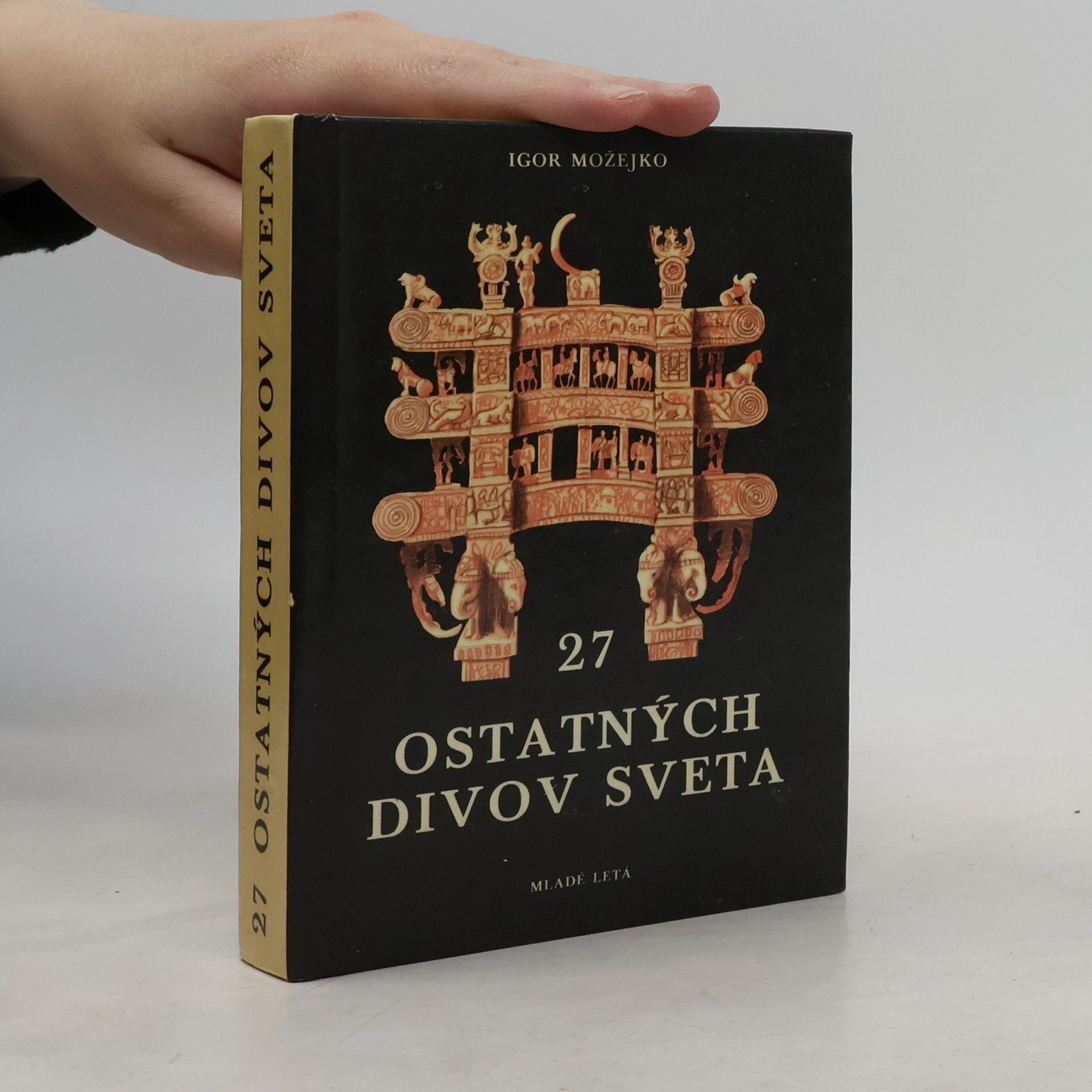 Igor Možejko 27 ostatných divov sveta