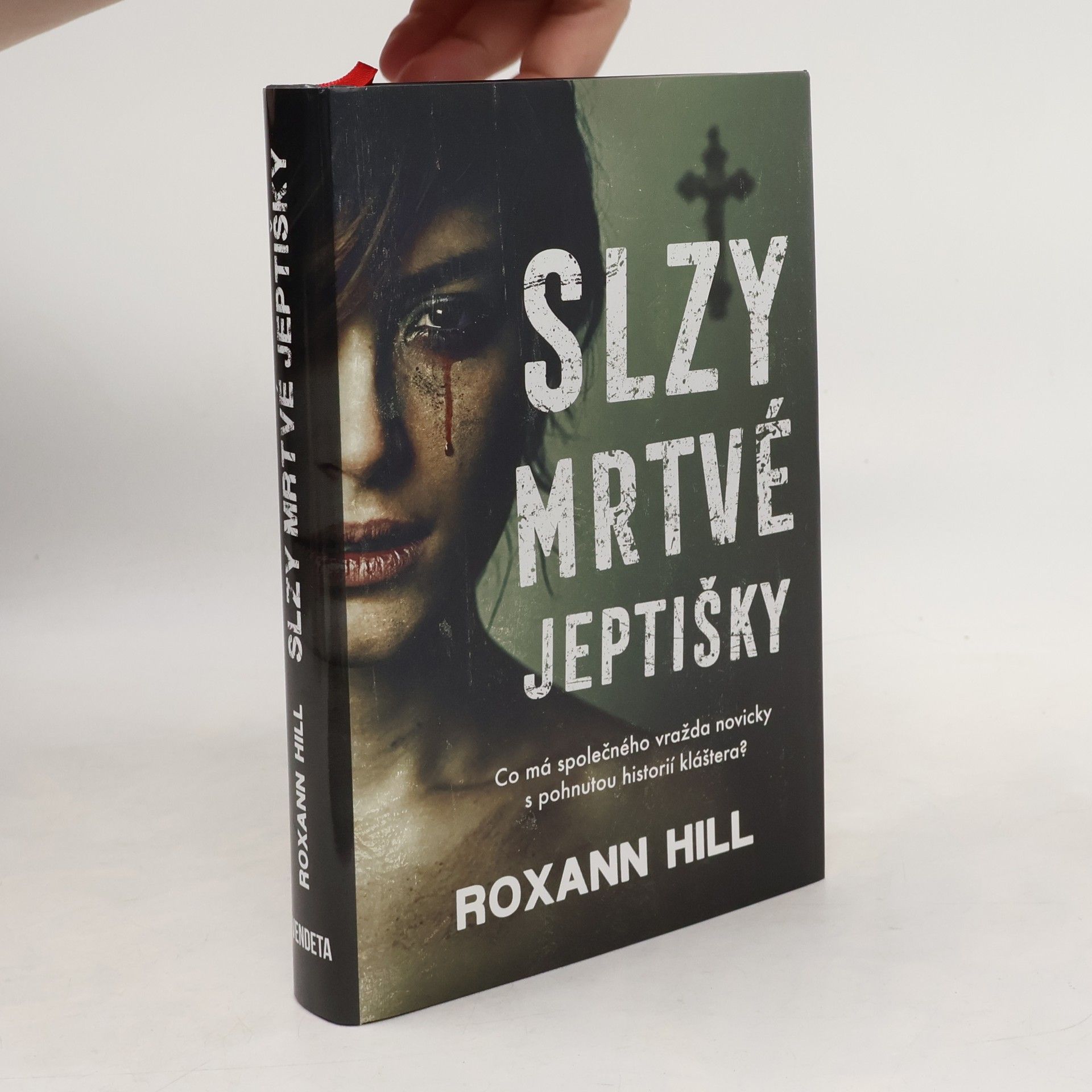 Roxann Hill Slzy mrtvé jeptišky