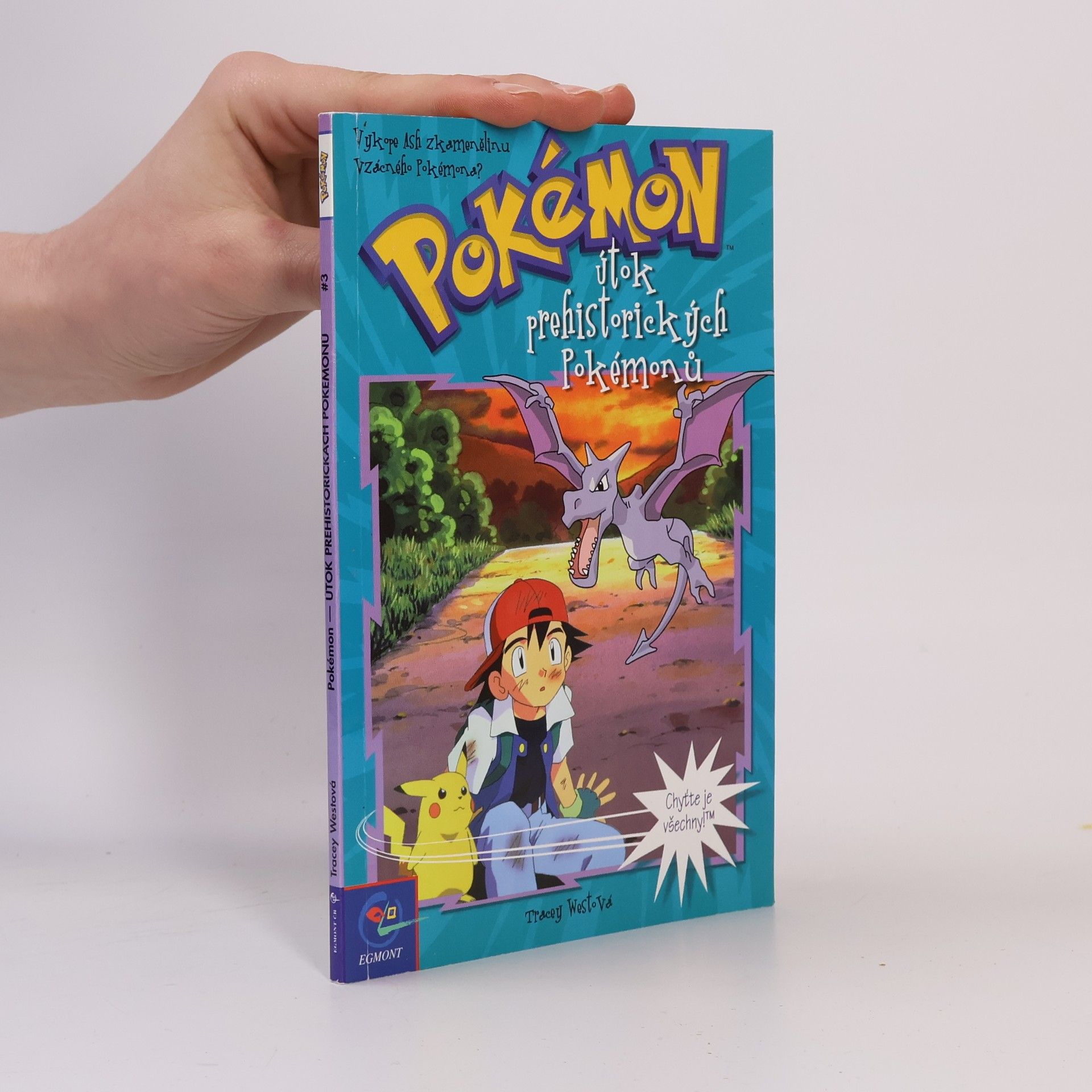 Tracey West Pokémon, číslo 3: Útok prehistorických Pokémonů