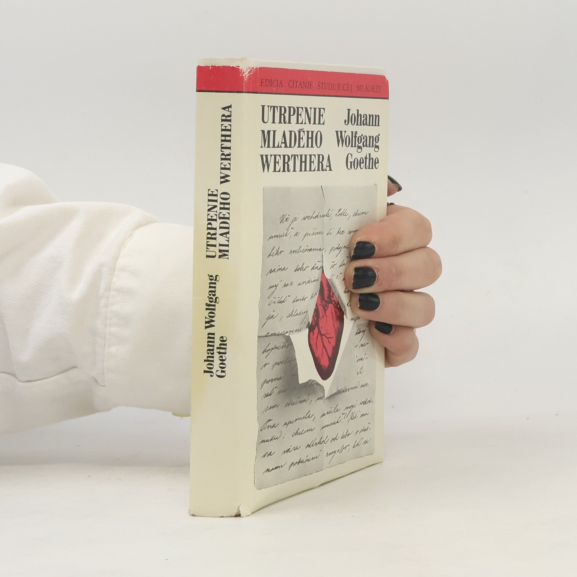 Johann Wolfgang von Goethe Utrpenie mladého Werthera