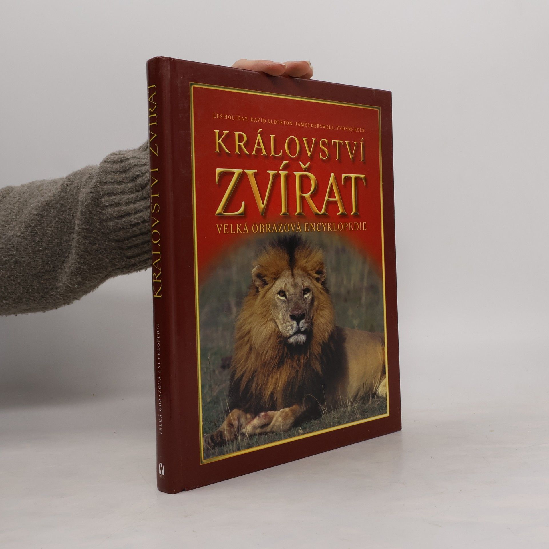 Les Holiday Království zvířat: Velká obrazová encyklopedie