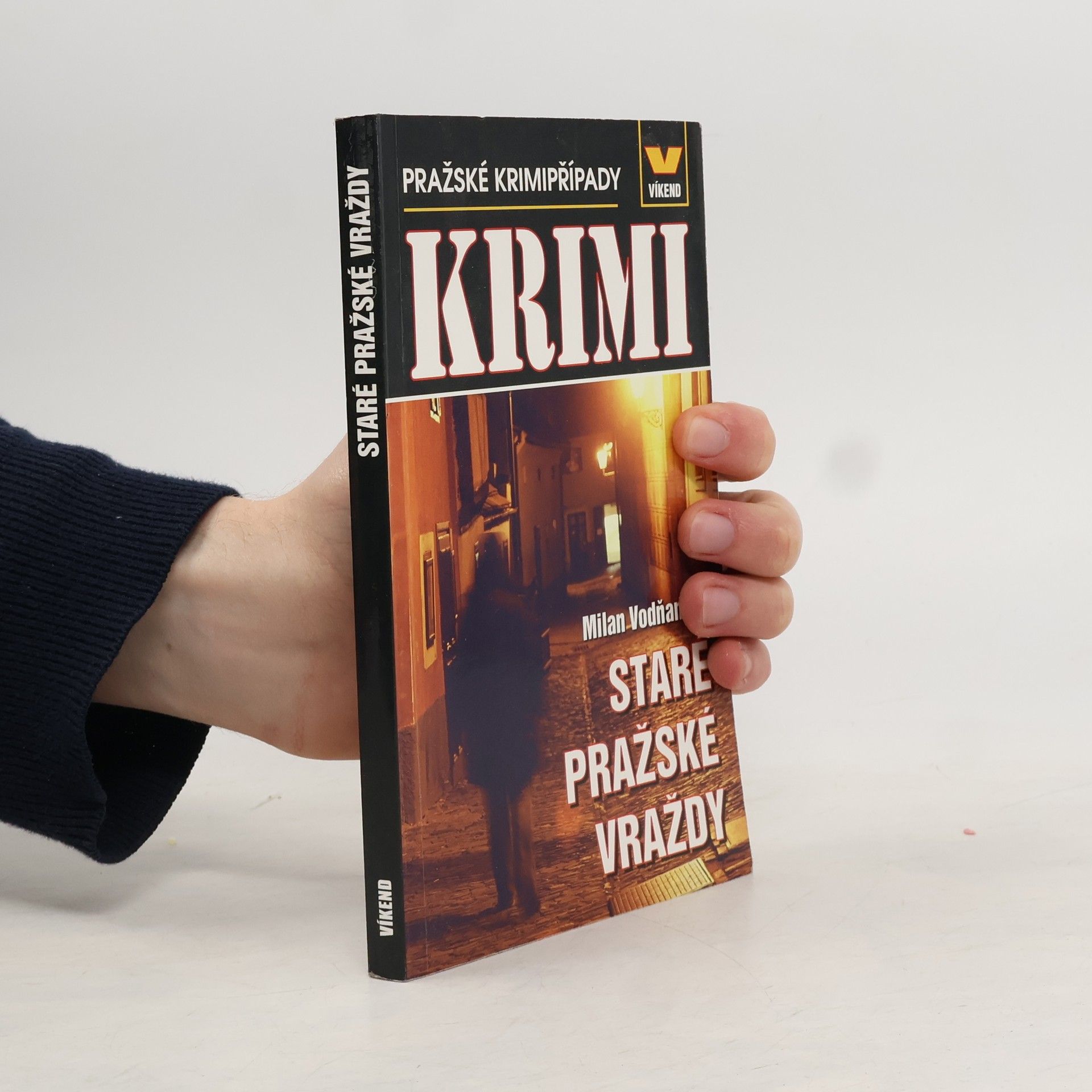 Milan Vodňanský Staré pražské vraždy