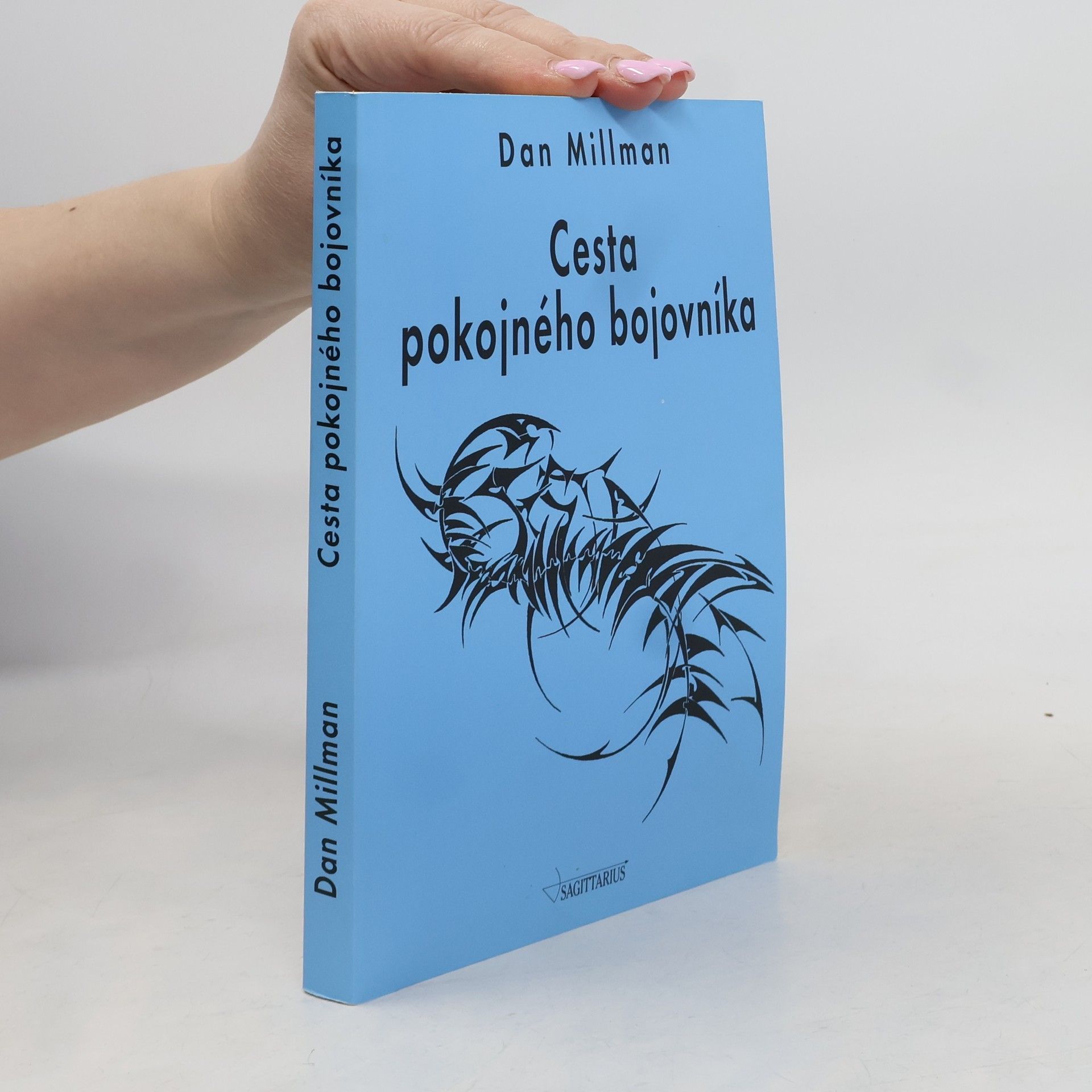 Dan Millman Cesta pokojného bojovníka