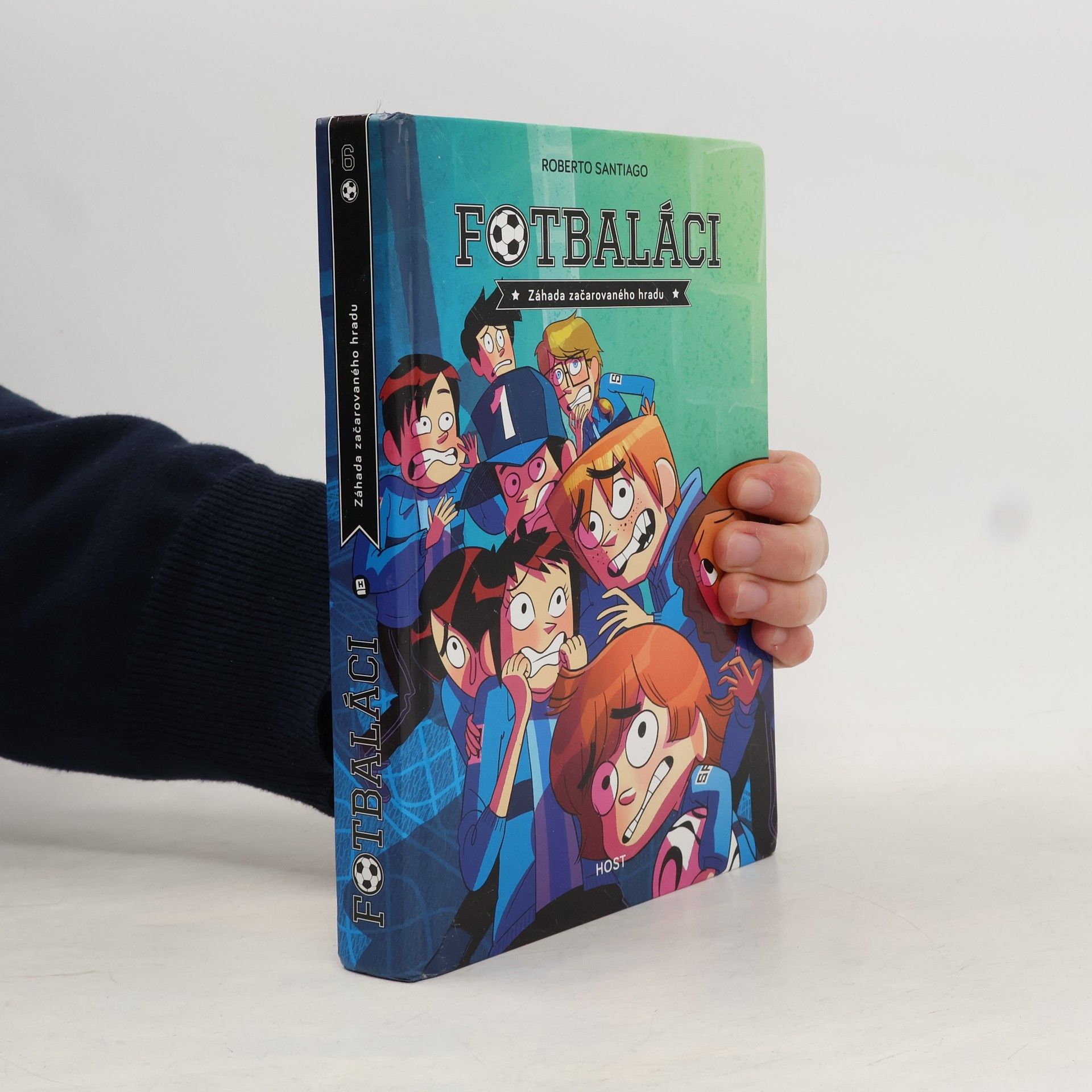 Roberto Santiago Fotbaláci 6. Záhada začarovaného hradu