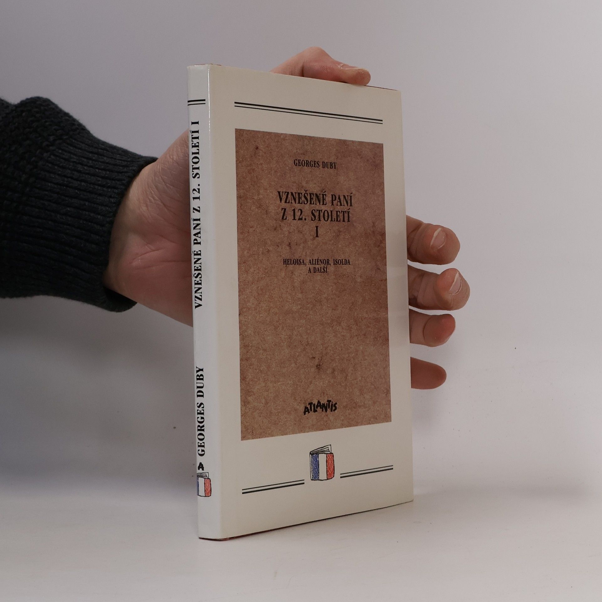 Georges Duby Vznešené paní z 12. století I.