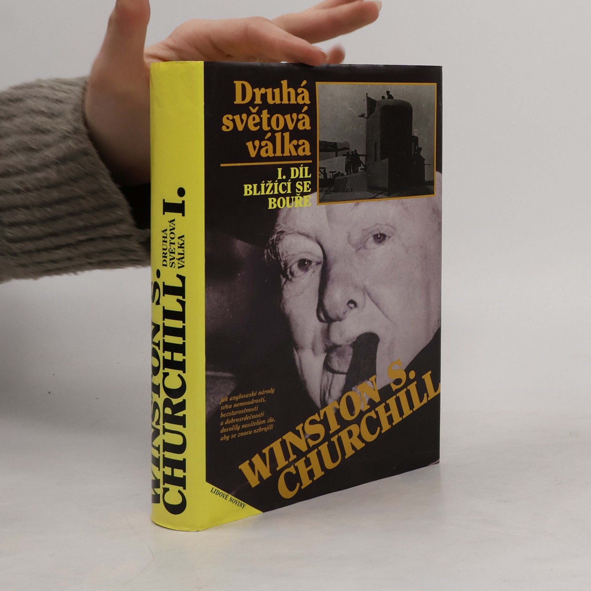 Winston S. Churchill Druhá světová válka I. Blížící se bouře