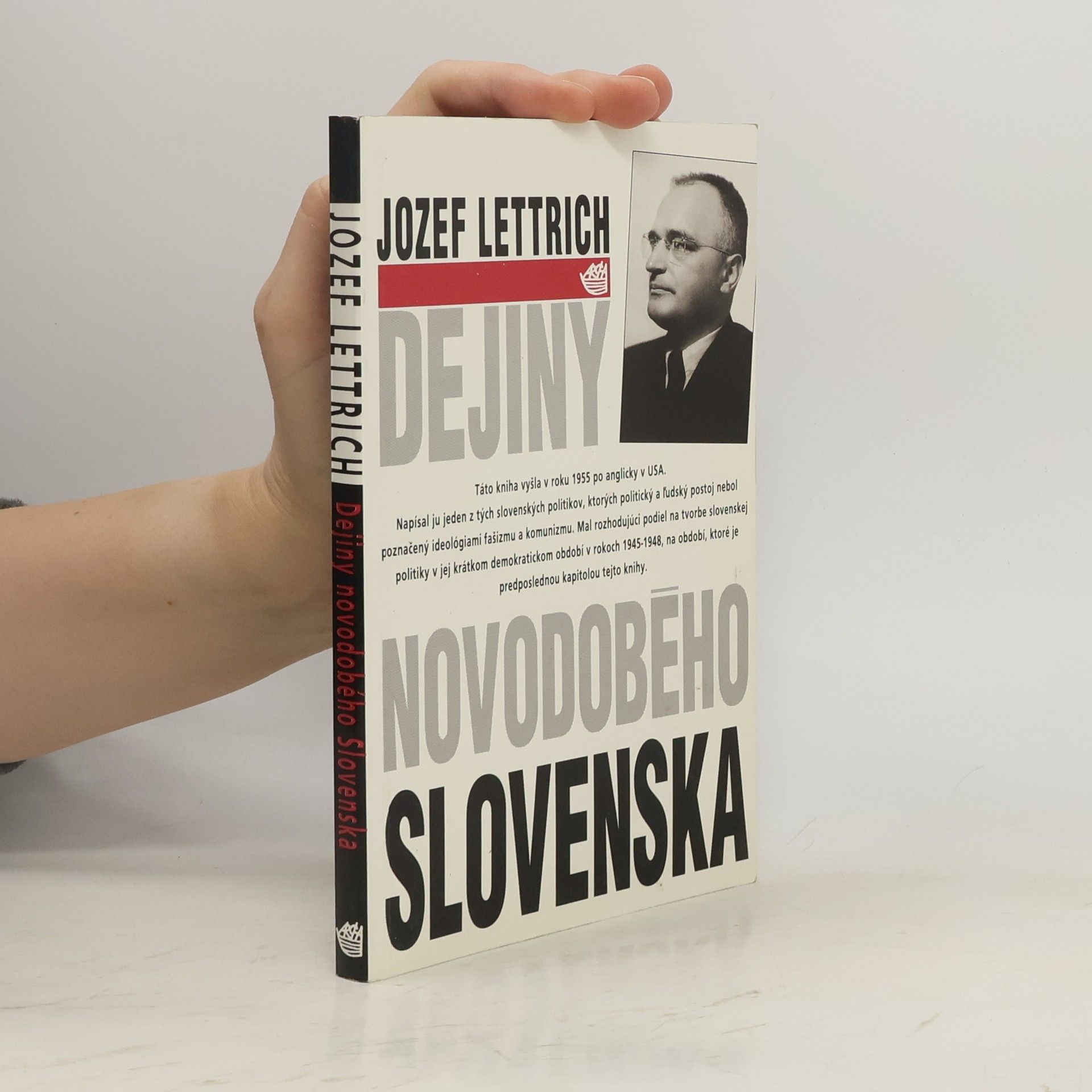 Jozef Lettrich Dejiny novodobého Slovenska : (History of modern Slovakia)