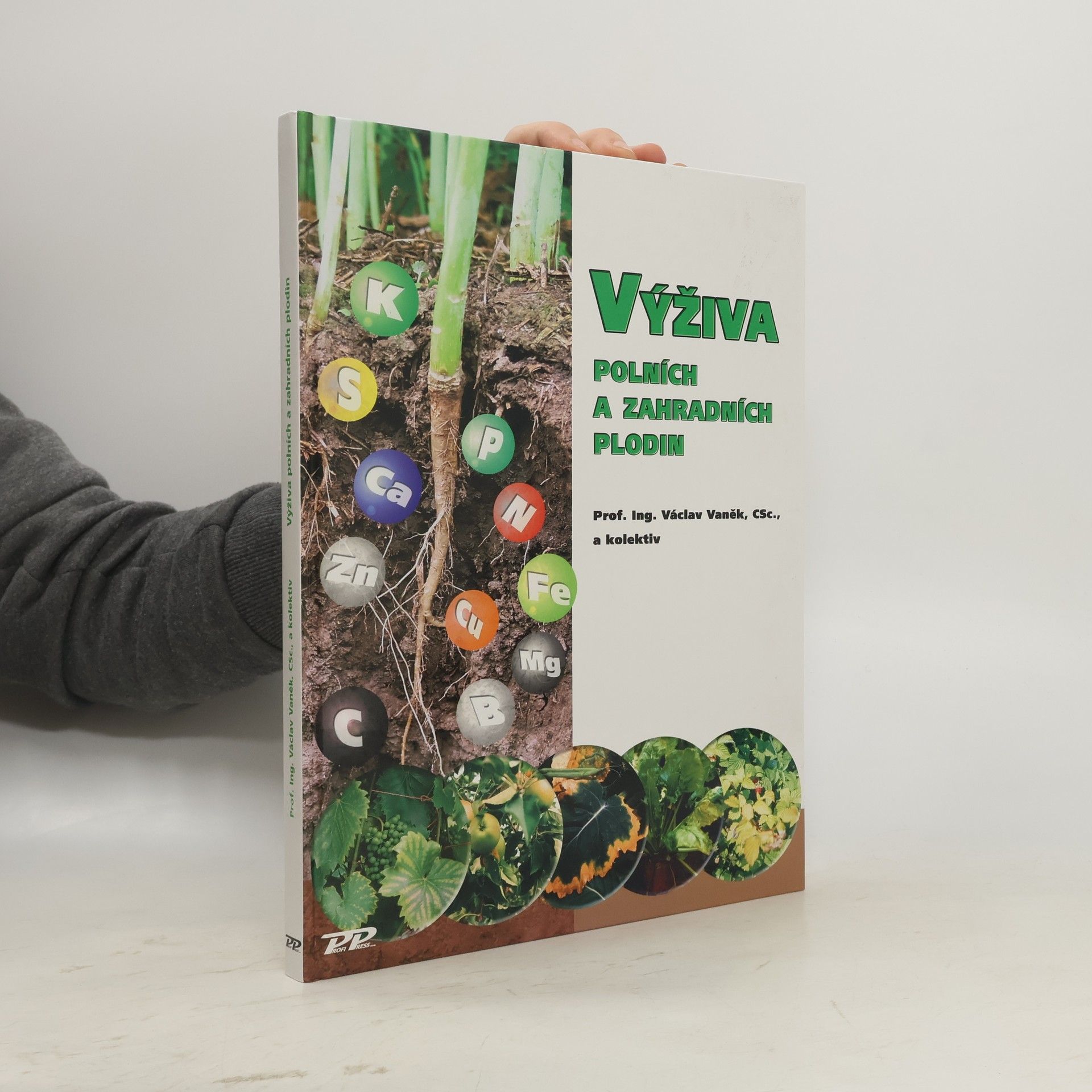 Václav Vaněk Výživa polních a zahradních plodin
