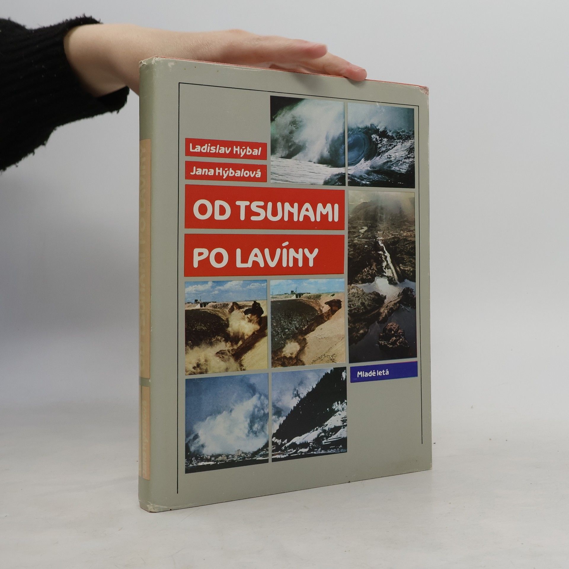 Jana Hýbalová Od tsunami po lavíny