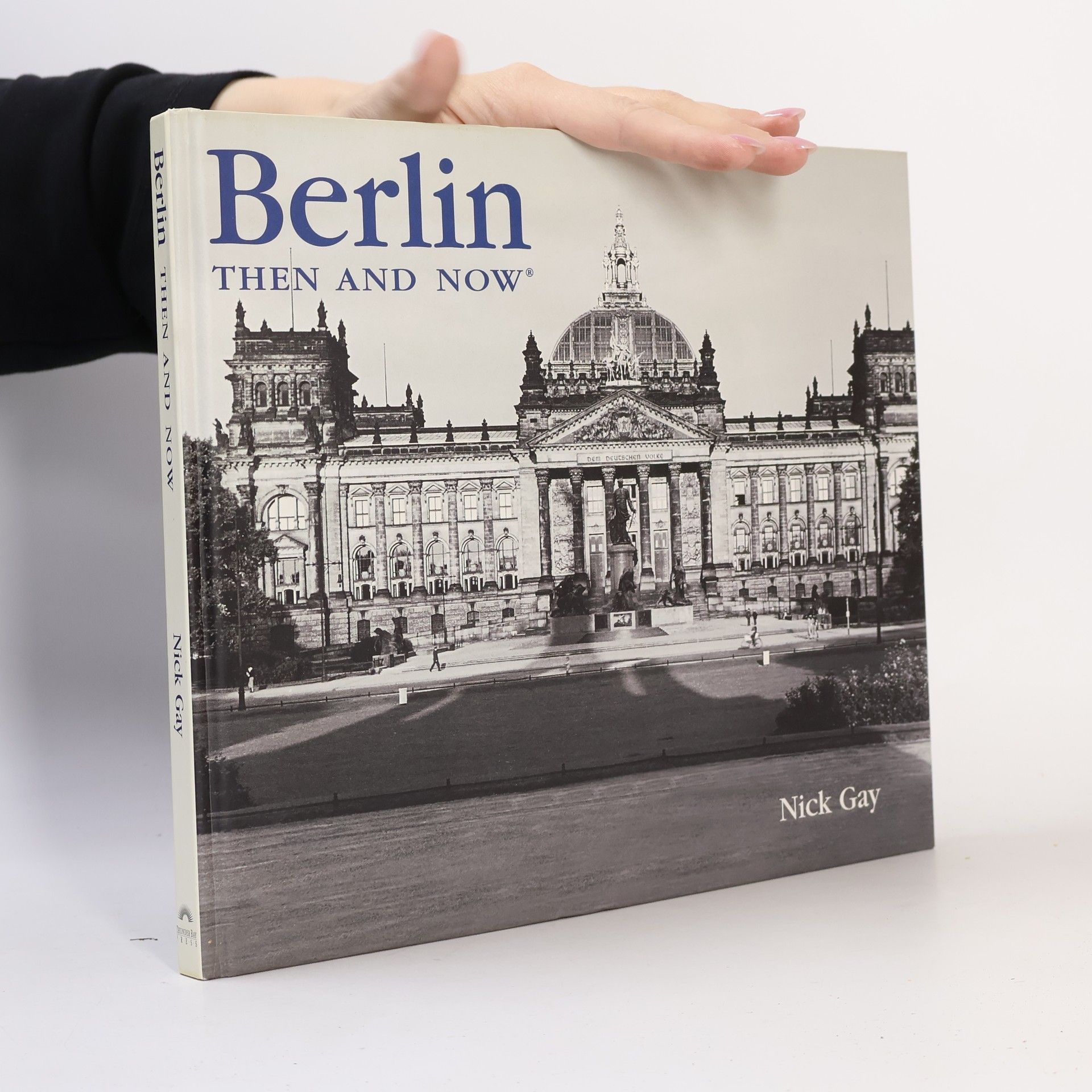 Nick Gay Then & Now Thunder Bay: Berlin Then & Now