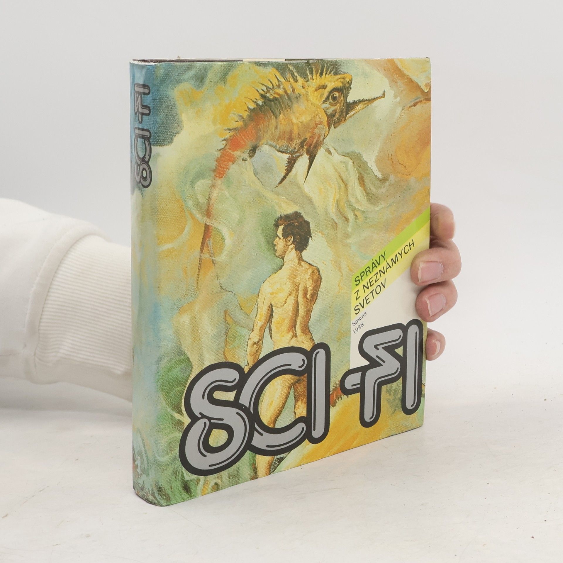 Various authors Sci-Fi. Správy z neznámych svetov