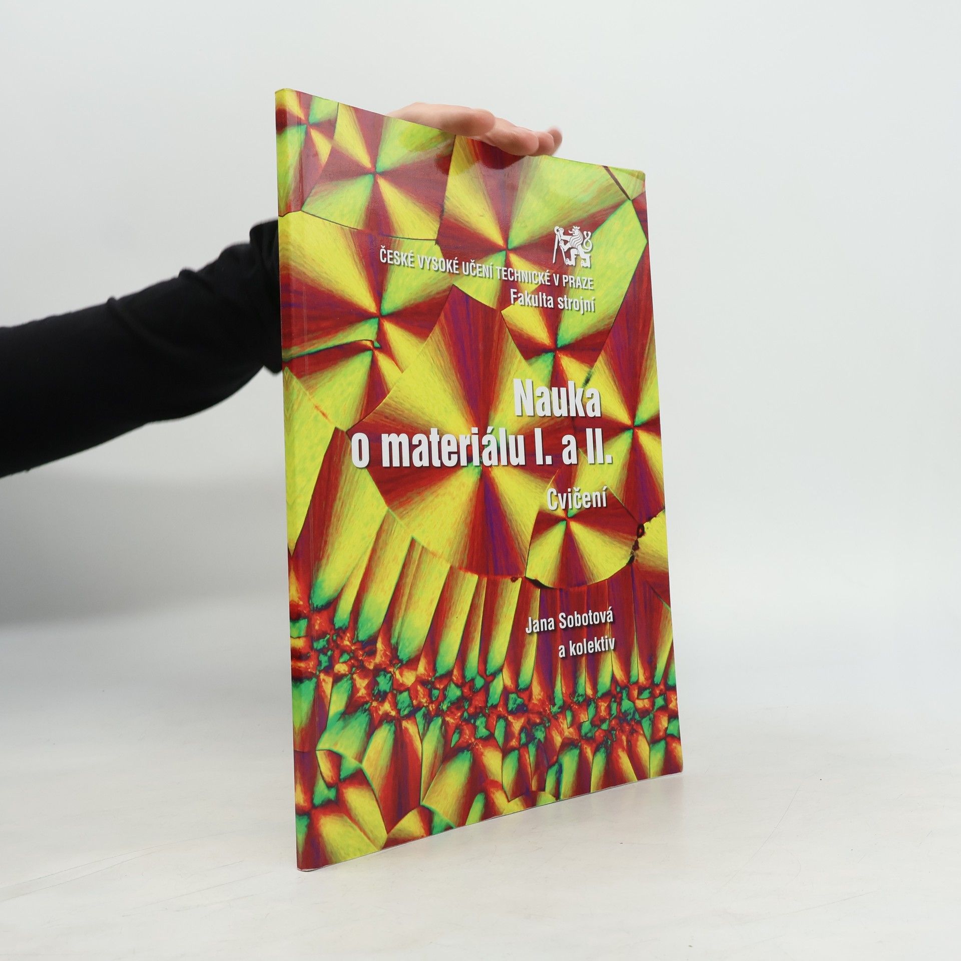 Nauka o materiálu I. a II. : cvičení