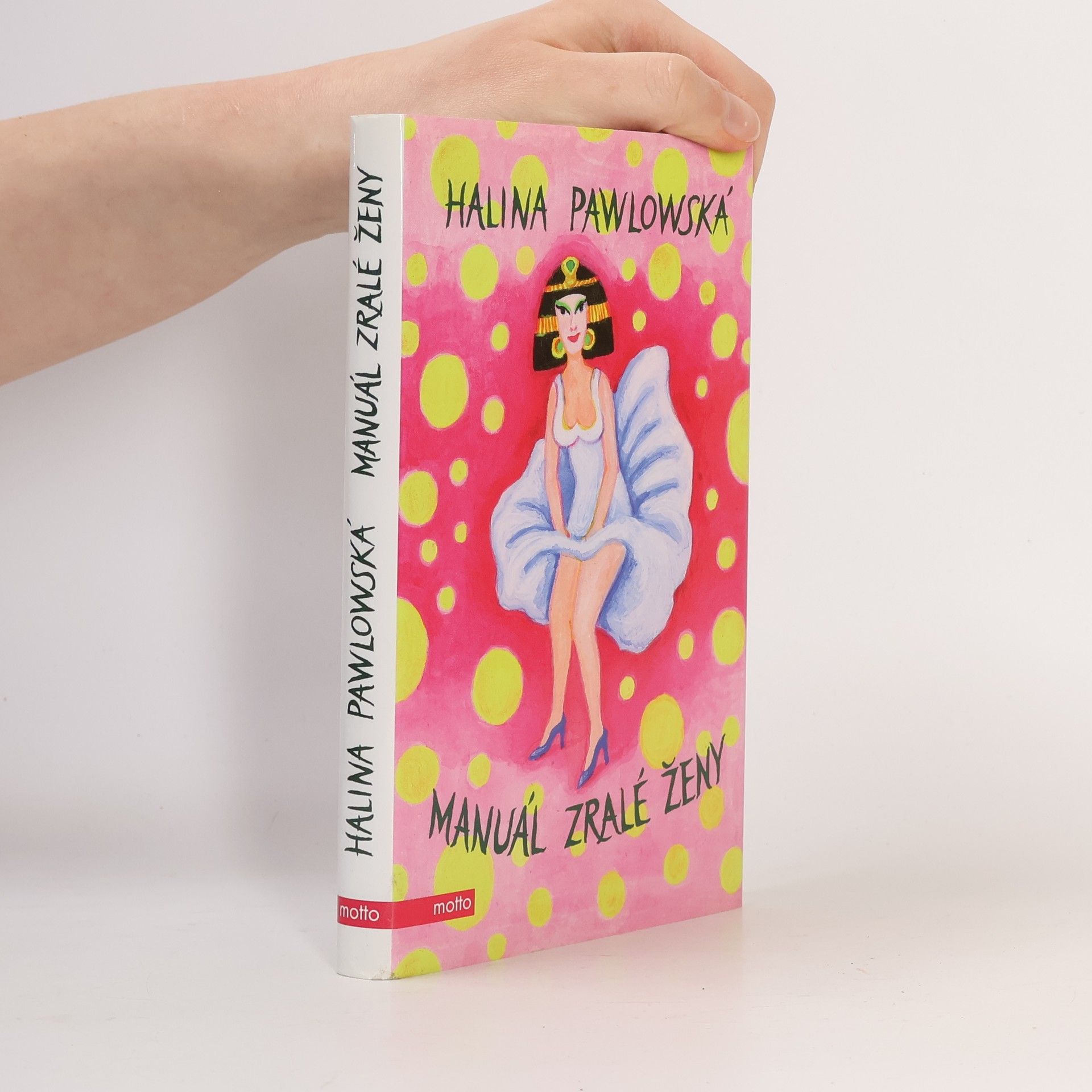 Halina Pawlowská Manuál zralé ženy