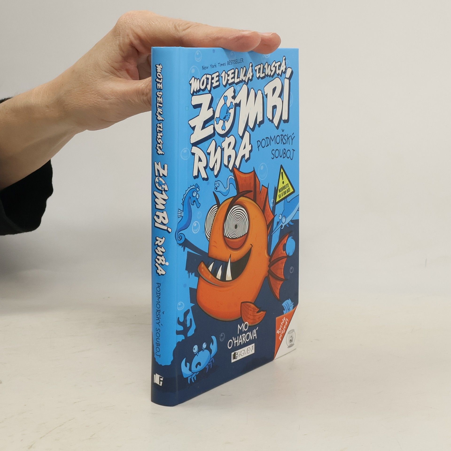 Marek Jagucki Moje velká tlustá zombí ryba. Podmořský souboj